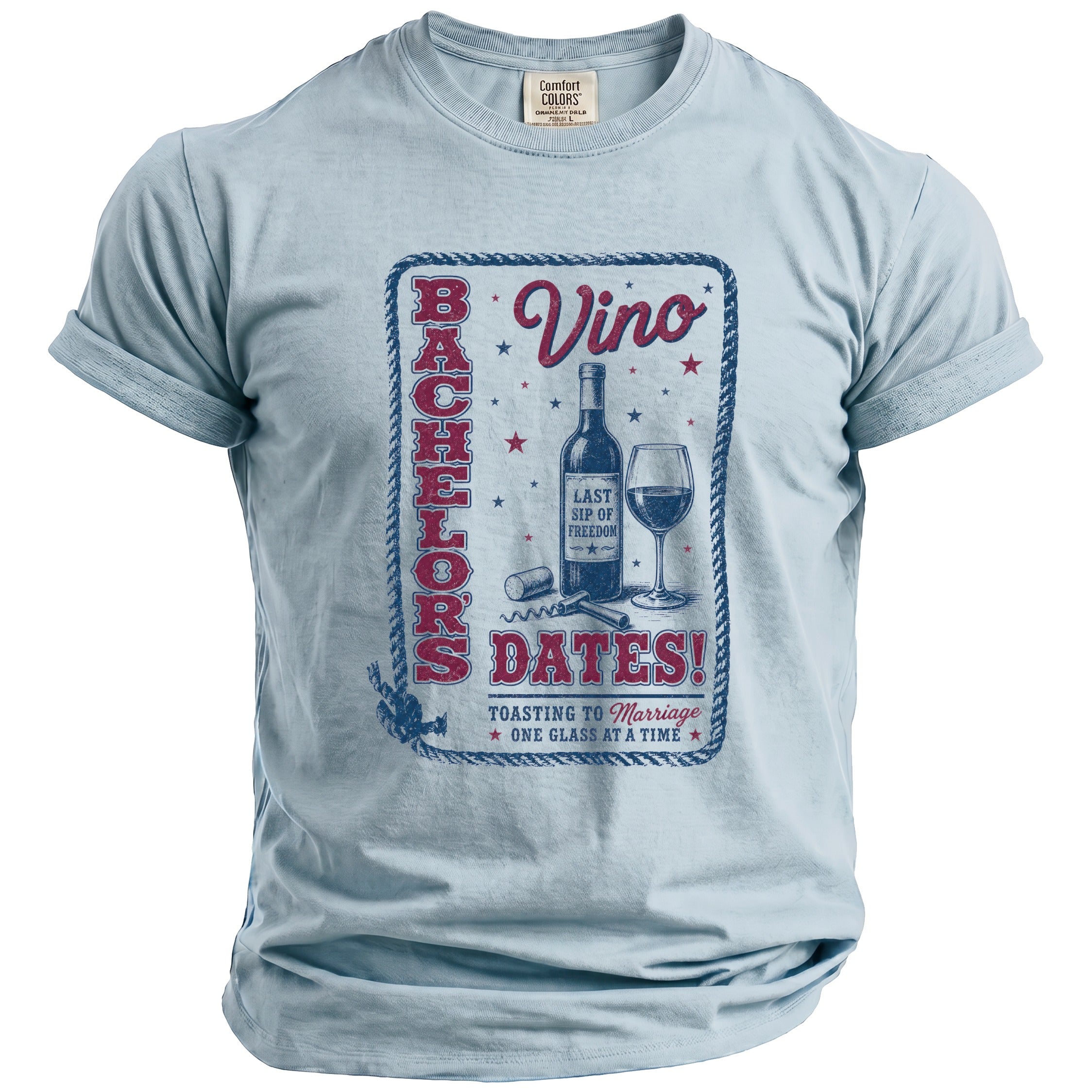 Light blue t-shirt with a "Bachelor's Dates Vino" graphic including a wine bottle, glass, and corkscrew.