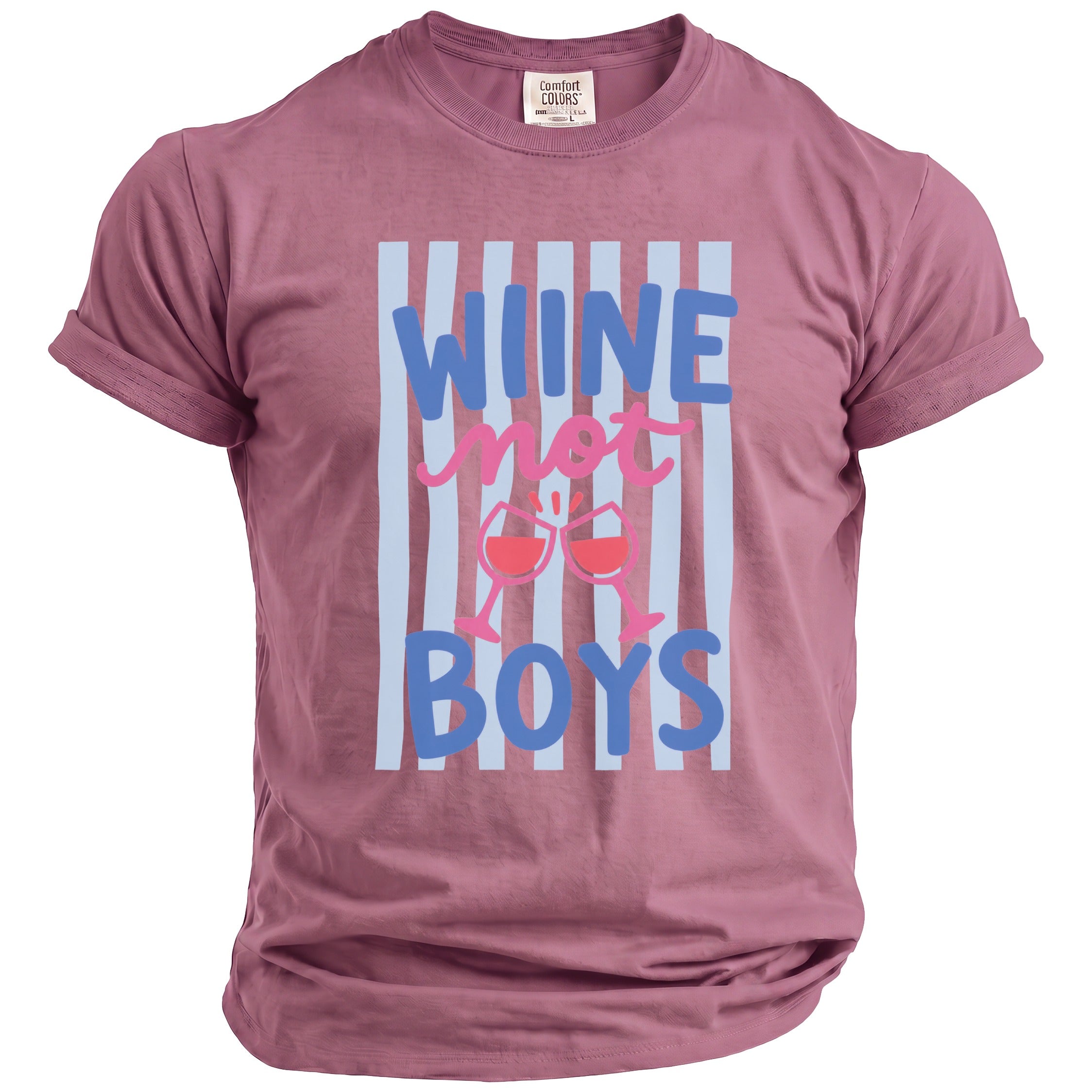 Rose t-shirt with "Wine not boys" text and wine glass graphics.