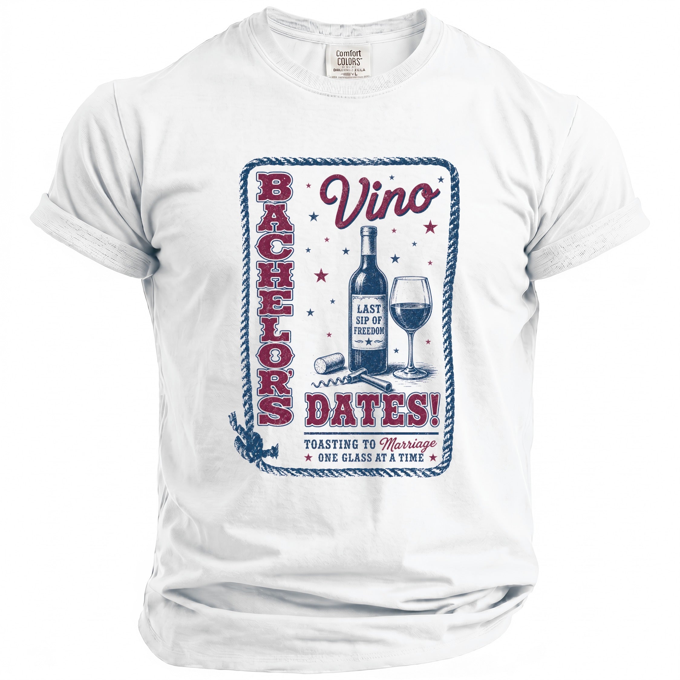 White t-shirt with "Bachelors Vino Dates" design featuring a wine bottle and glass.
