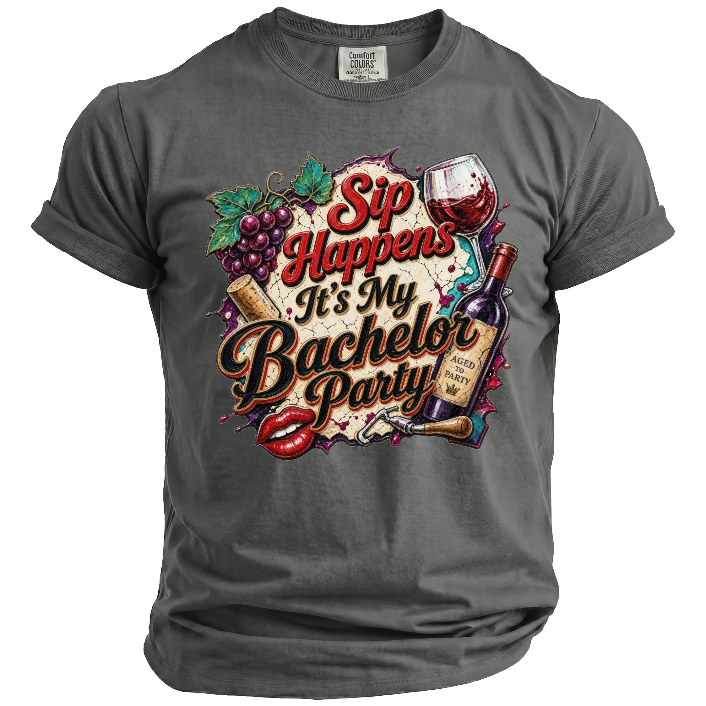 Graphic tee with wine elements and text "Sip Happens It's My Bachelor Party".