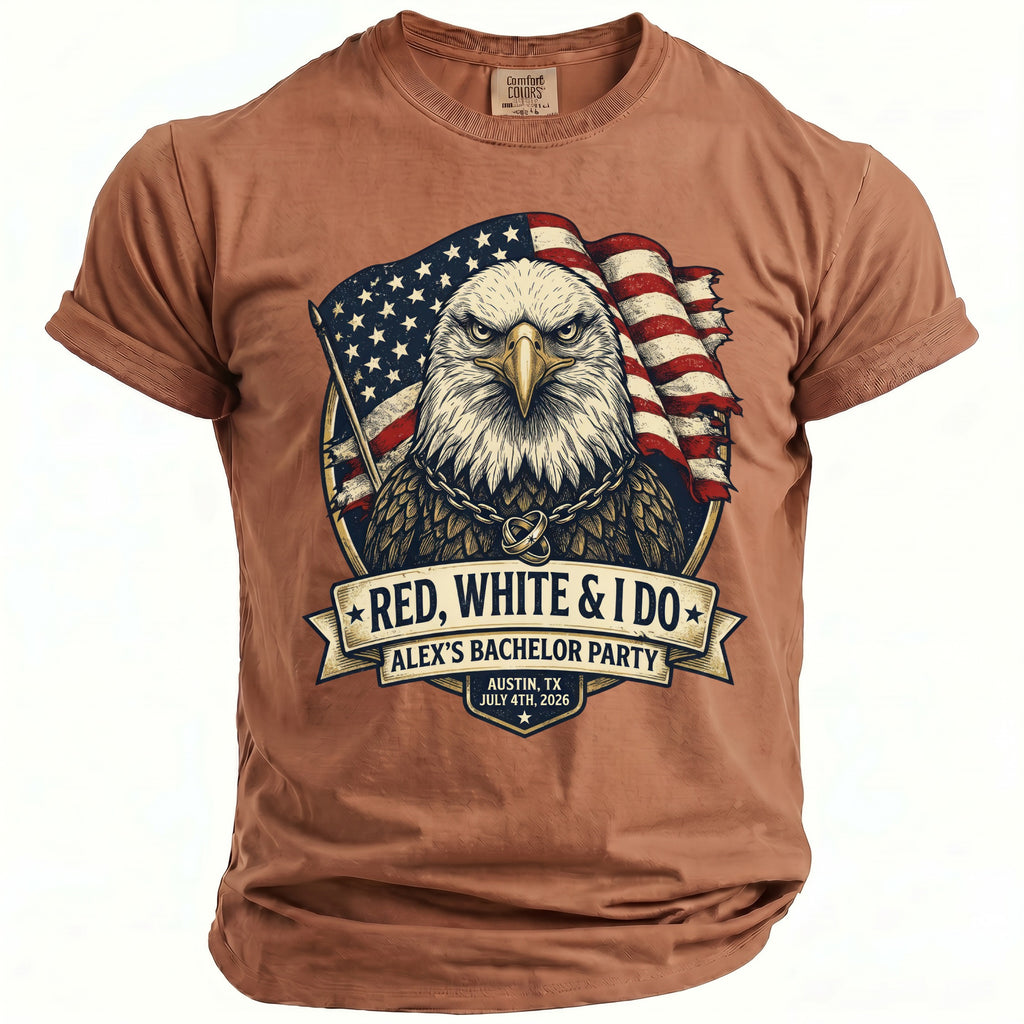 T-shirt with eagle, American flag, wedding rings, and text "Red, White & I Do" and "Alex's Bachelor Party".