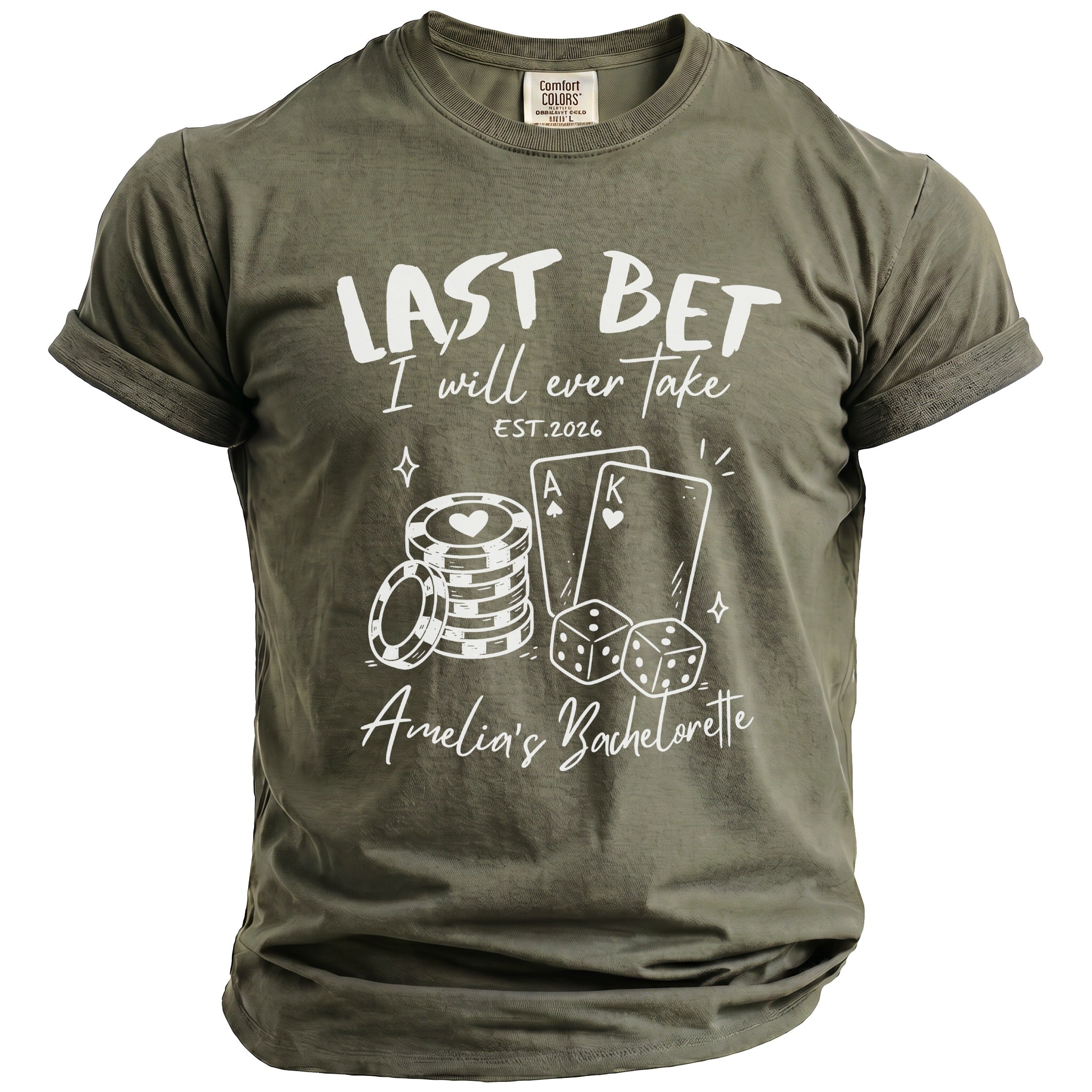 Green t-shirt with "LAST BET I will ever Take EST.2026 Amelia's Bachelorette" and gambling graphics.