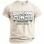 Light tan t-shirt with "Dragon My Ass To The Altar" and bachelor party details.