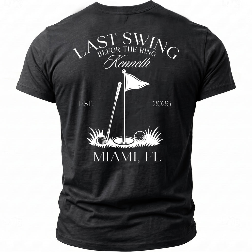 Black t-shirt with "Last Swing", "Befor The Ring", "Kenneth", "EST. 2026", and "Miami, FL" text.