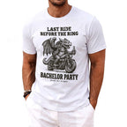 White t-shirt with a dragon riding a motorcycle and holding a beer. Text reads "Last Ride Before the Ring Bachelor Party."