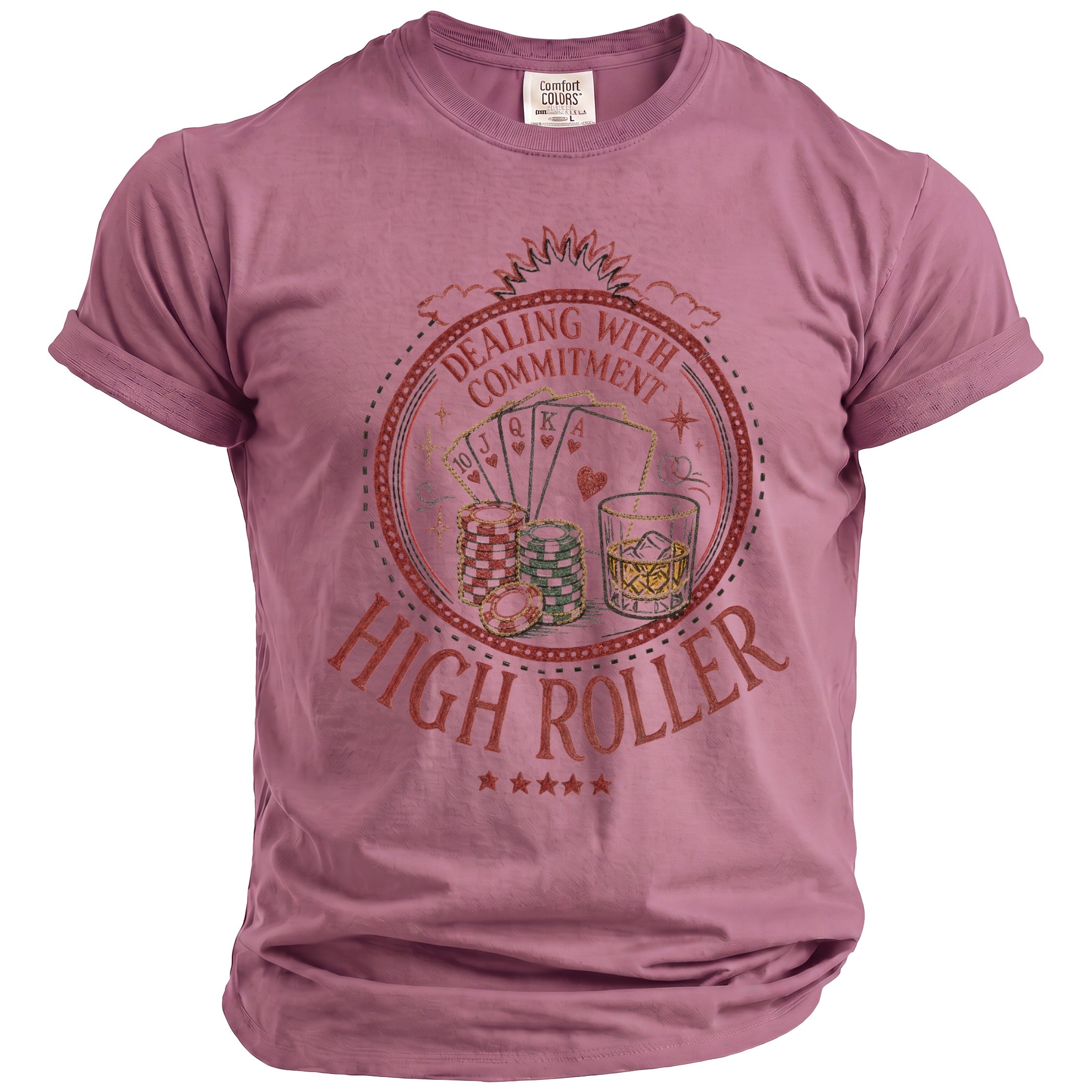Rose t-shirt with "Dealing With Commitment High Roller" graphic featuring poker cards, chips, and whiskey.