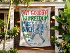 Sash reads "SAY GOODBYE TO FREEDOM MIKE'S BACH SUMMER 2026 MALIBU, CA".