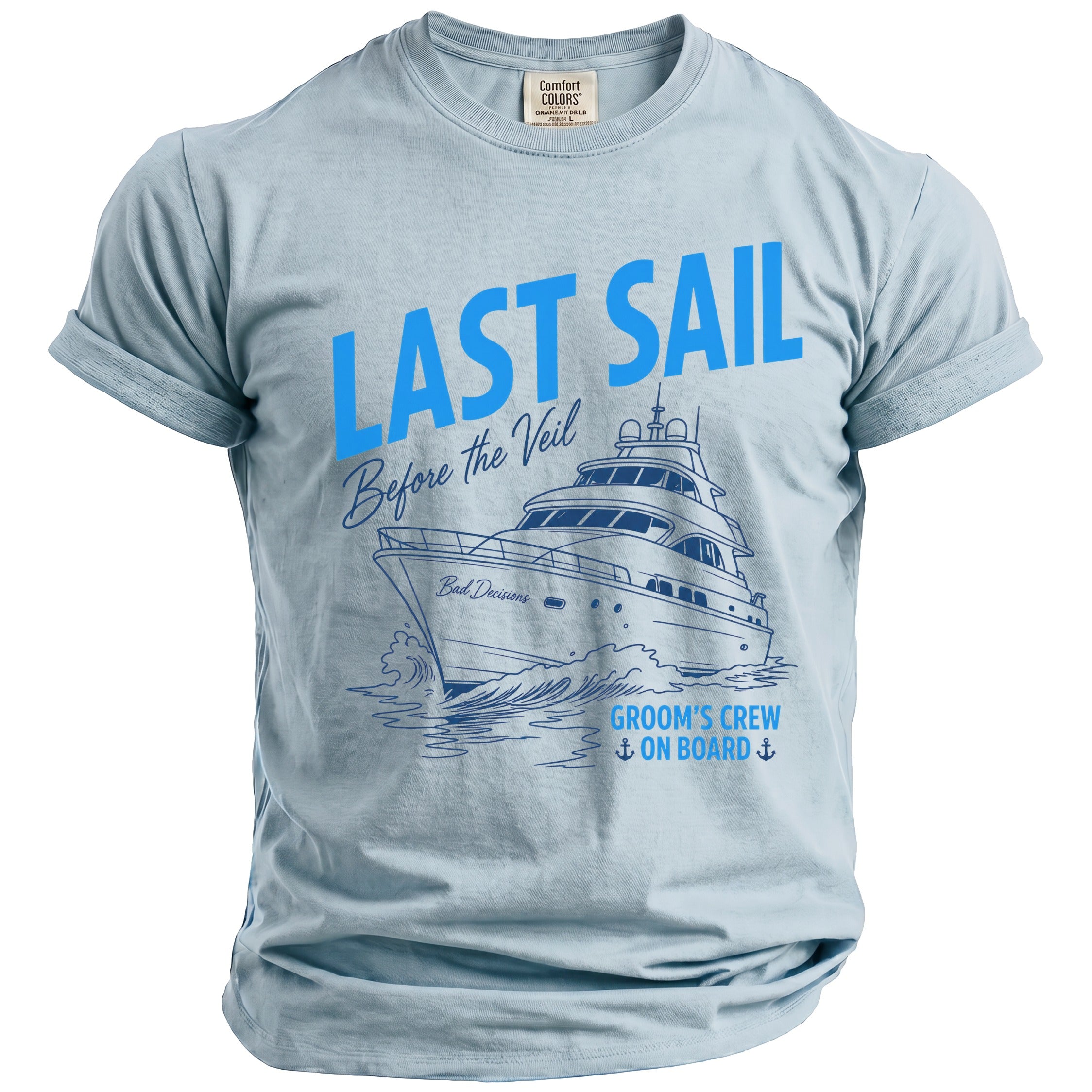 Light blue t-shirt with "LAST SAIL Before the Veil" and a boat graphic.