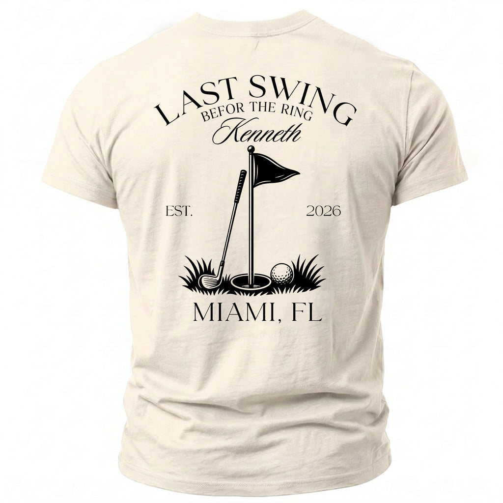 Cream t-shirt with "Last Swing B4 the Ring Kenneth" and golf graphics.