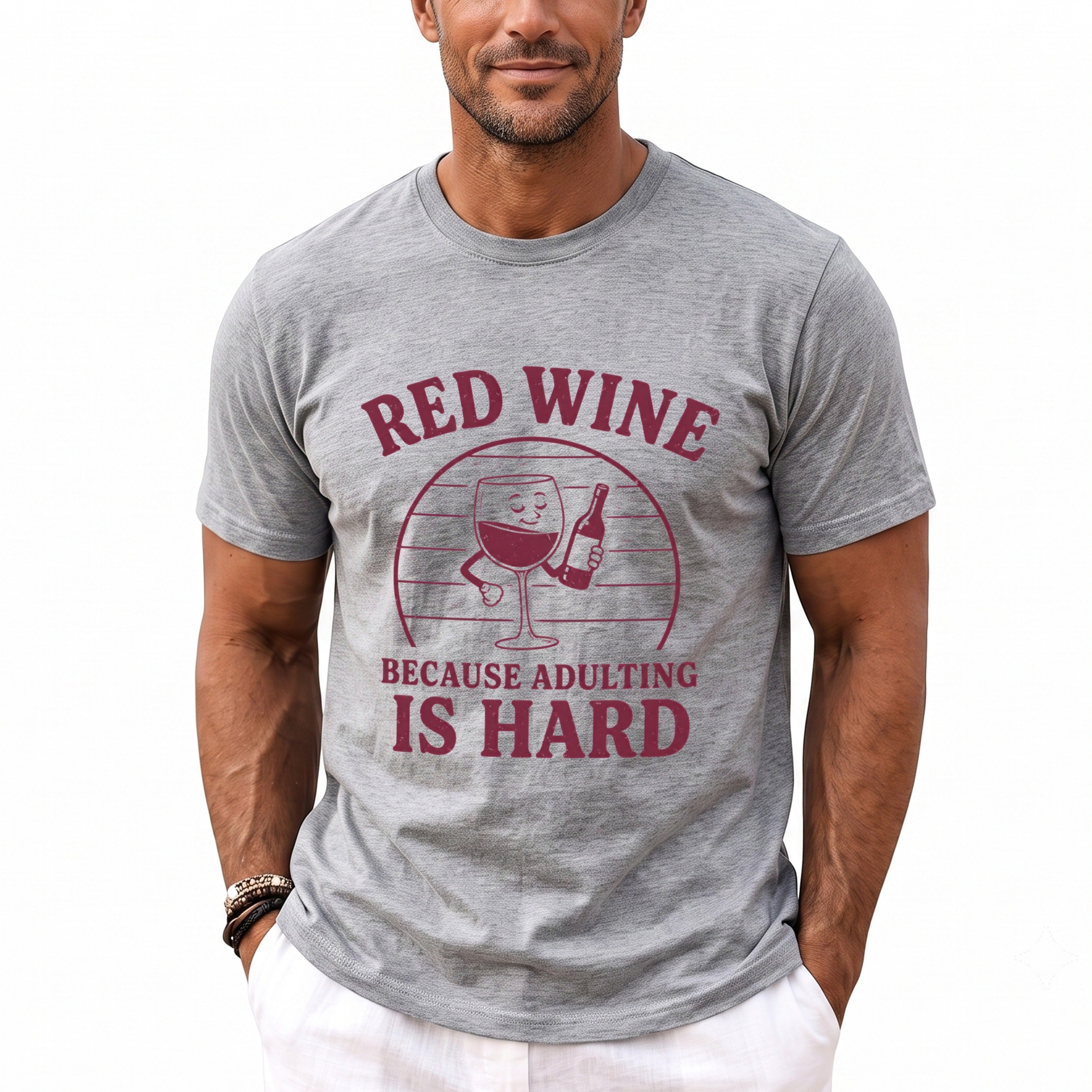 Grey t-shirt with maroon text "RED WINE BECAUSE ADULTING IS HARD" and graphic.