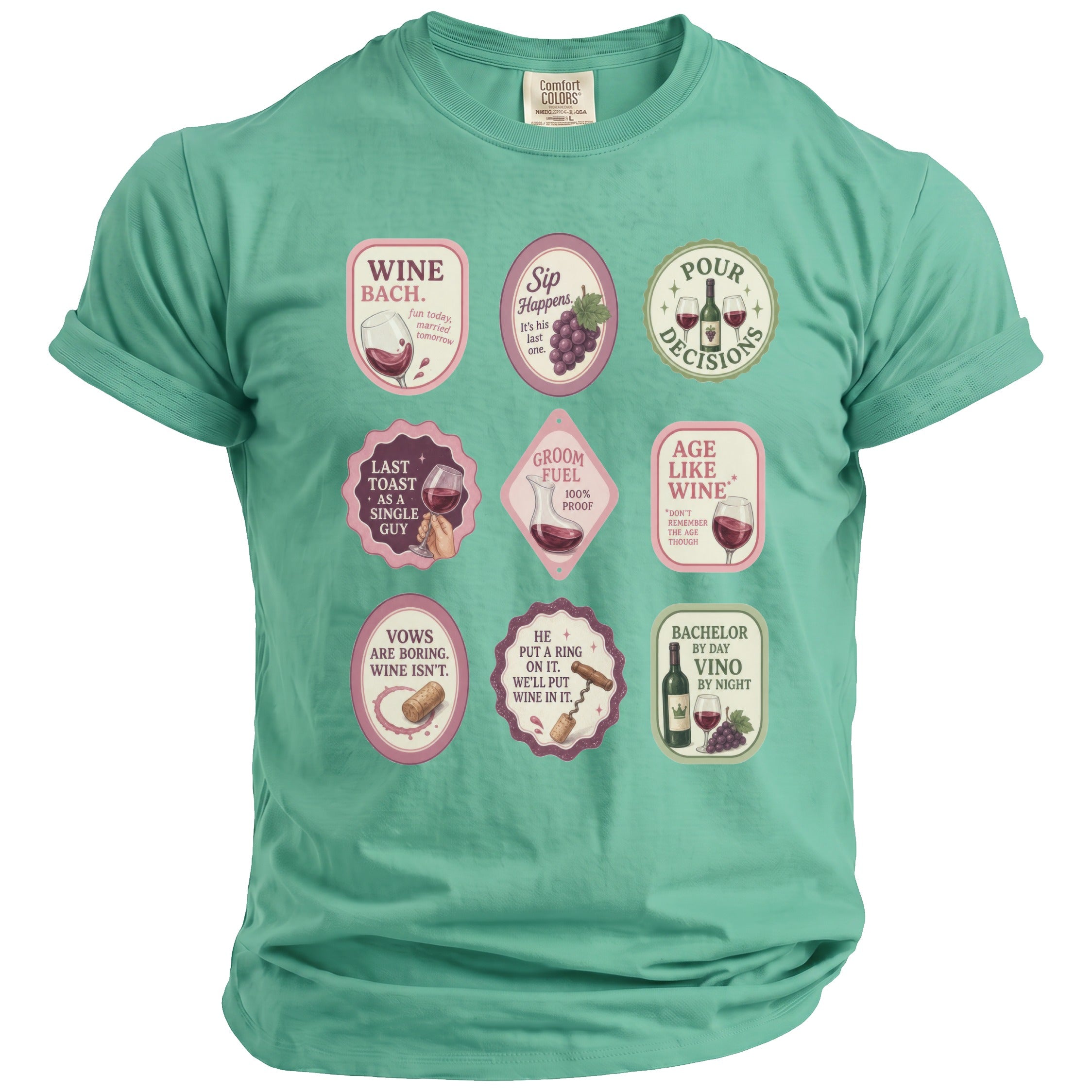 Teal t-shirt featuring nine wine-themed oval patches with humorous text.