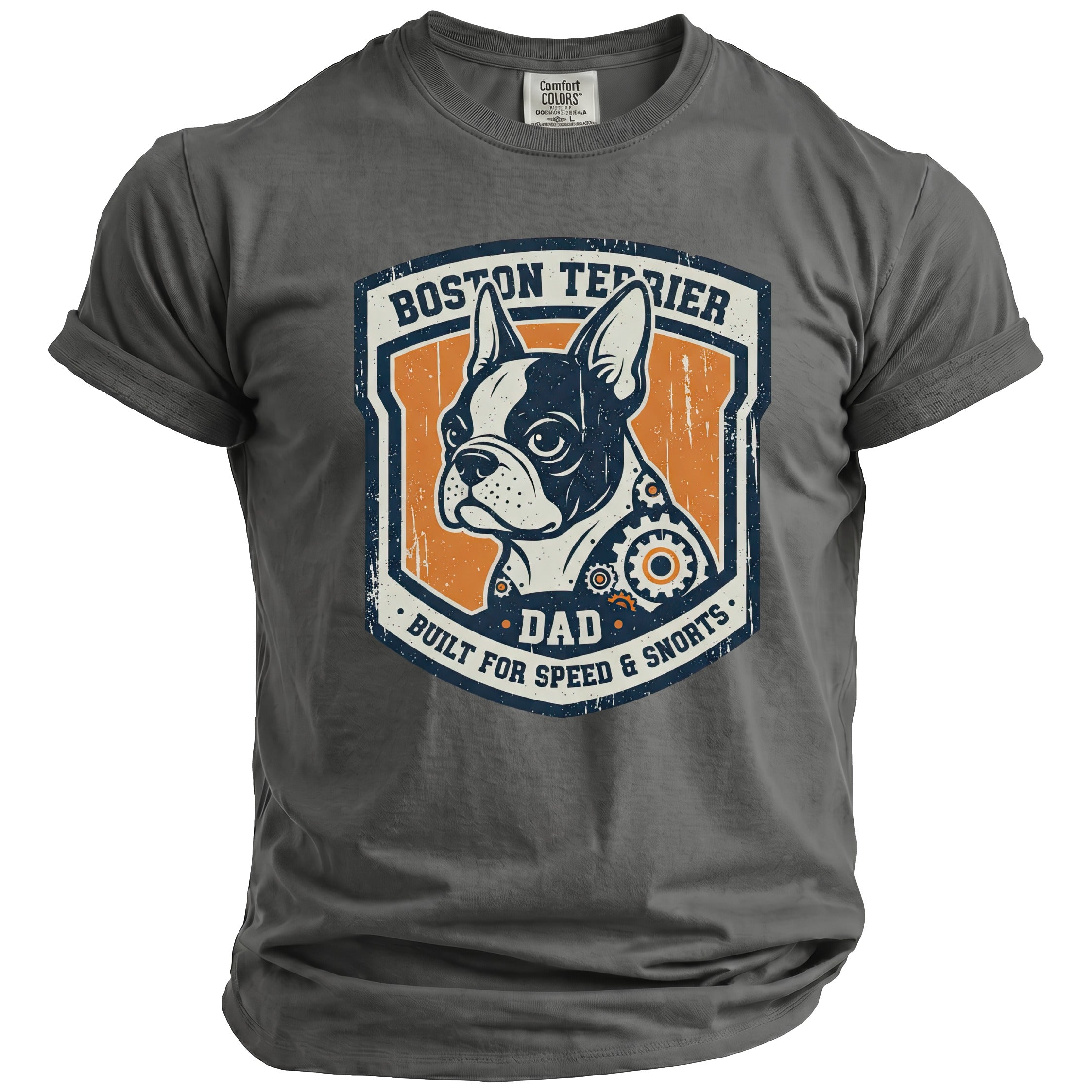 Boston Terrier Dad graphic on gray t-shirt, "Built for Speed & Snorts" text.