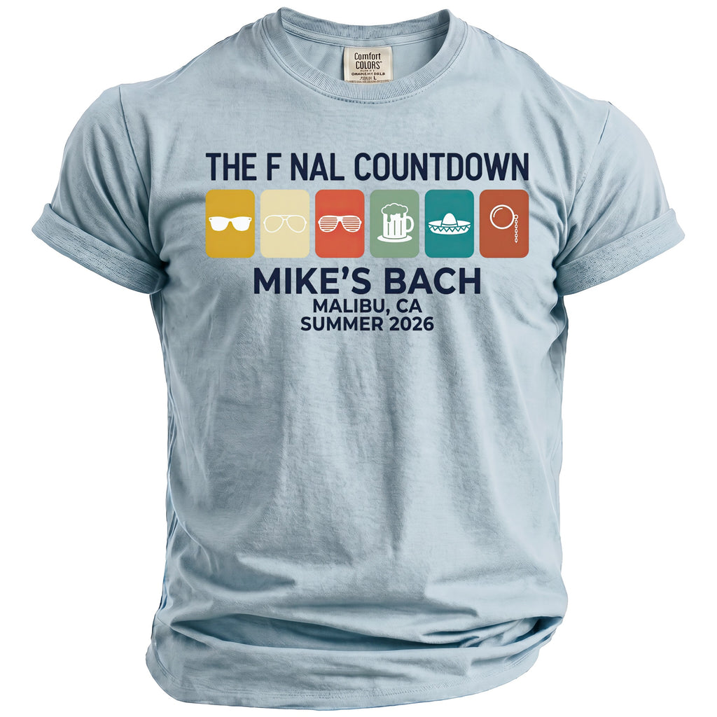 Light blue t-shirt with "The Final Countdown" and bachelor party details.