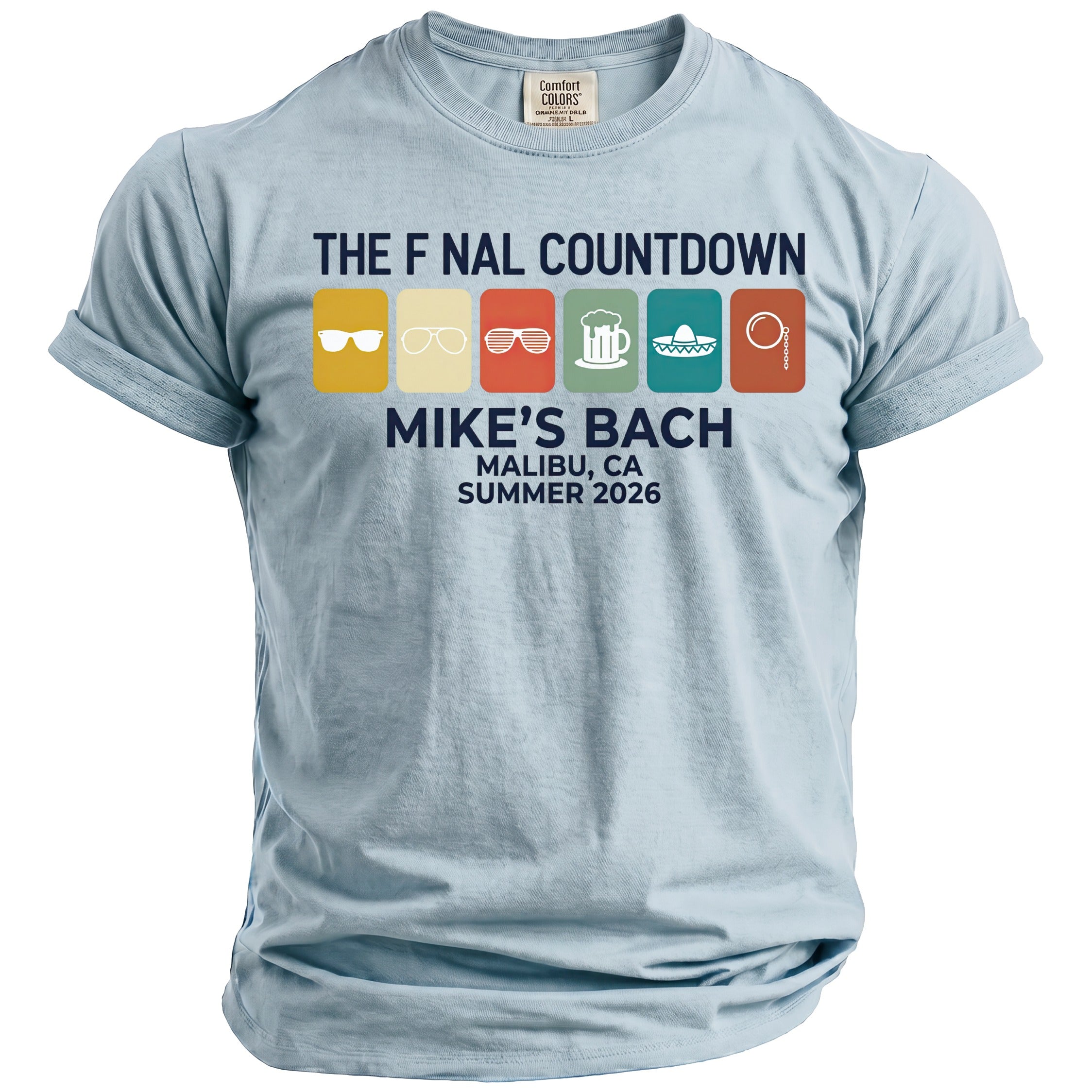 Light blue t-shirt with "The Final Countdown" and bachelor party details.