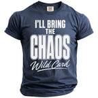 Navy t-shirt with white text "I'LL BRING THE CHAOS Wild Card".