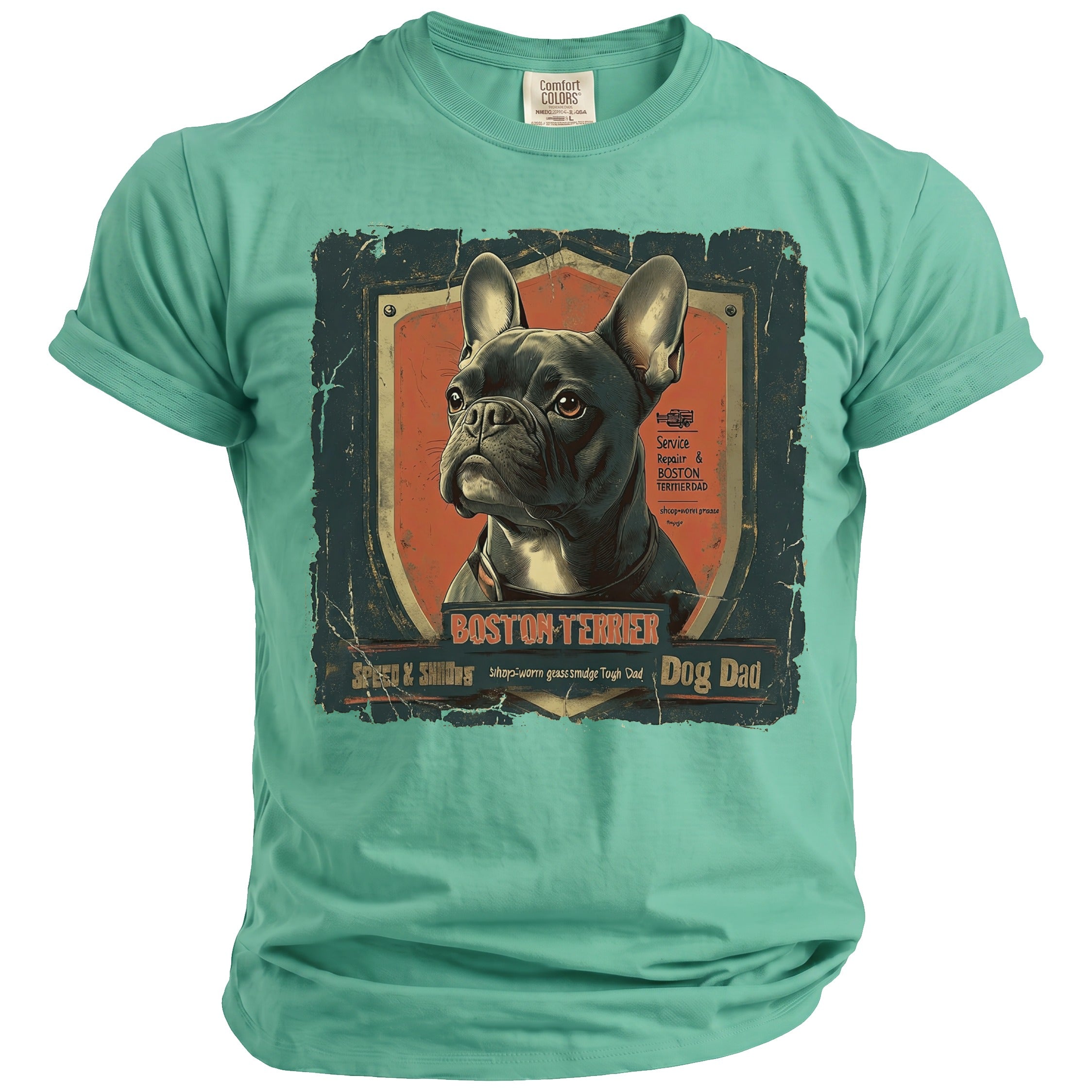 T-shirt with a Boston Terrier graphic and text.