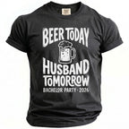 Black t-shirt with "Beer Today Husband Tomorrow Bachelor Party 2026" text.