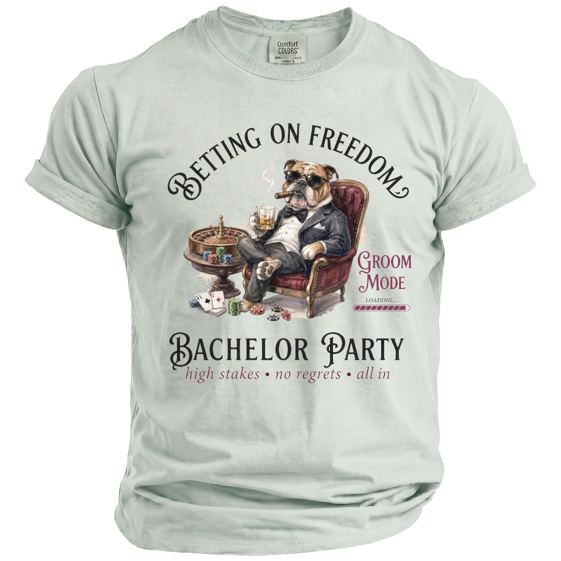 Bulldog in suit, cigar, whiskey, roulette, cards, text: Betting on Freedom, Groom Mode, Bachelor Party.