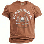 Brown t-shirt with "Last Swing Before the Ring" and "Bachelor Weekend 2026" graphics.