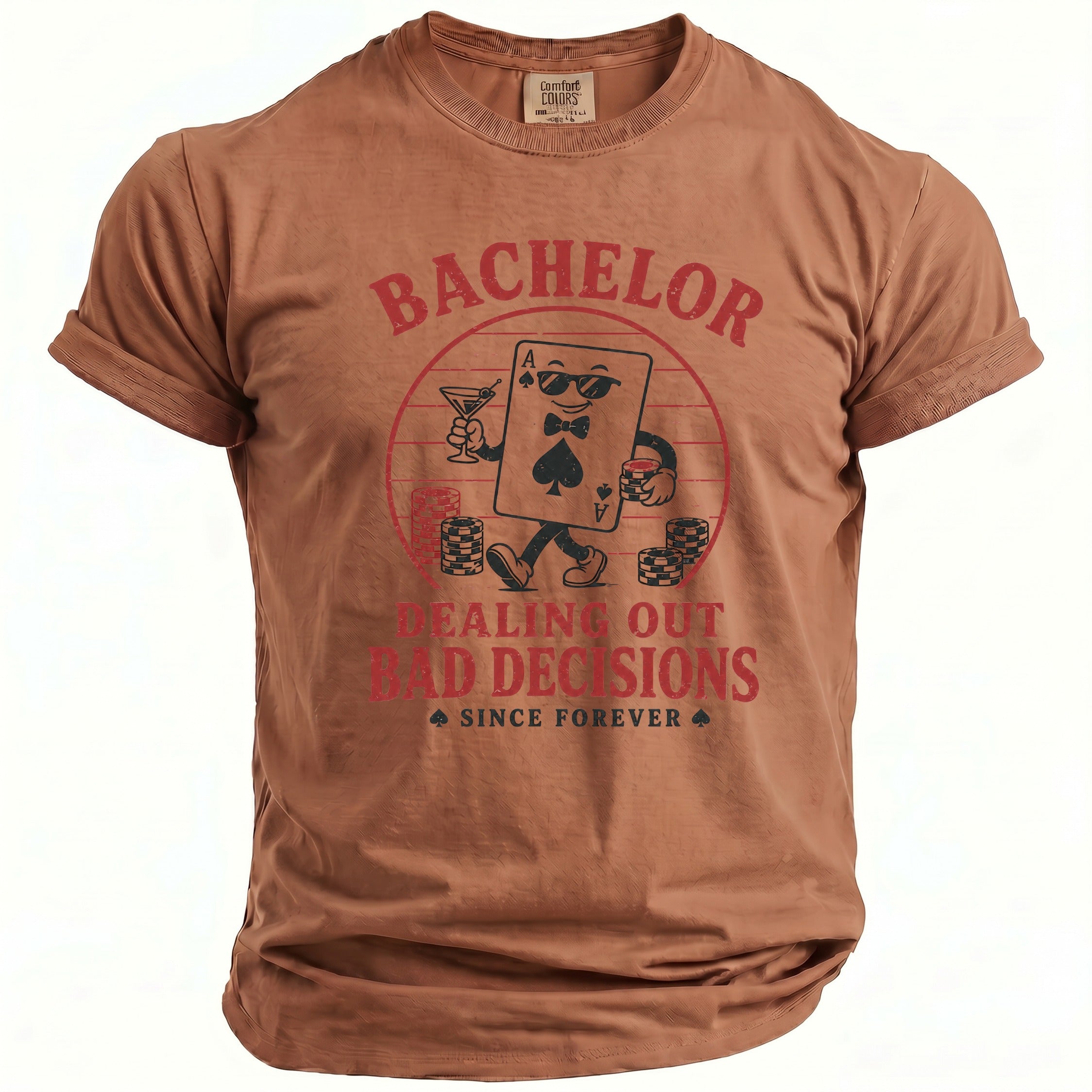 Brown t-shirt with ace of spades graphic, "Bachelor" and "Dealing Out Bad Decisions".