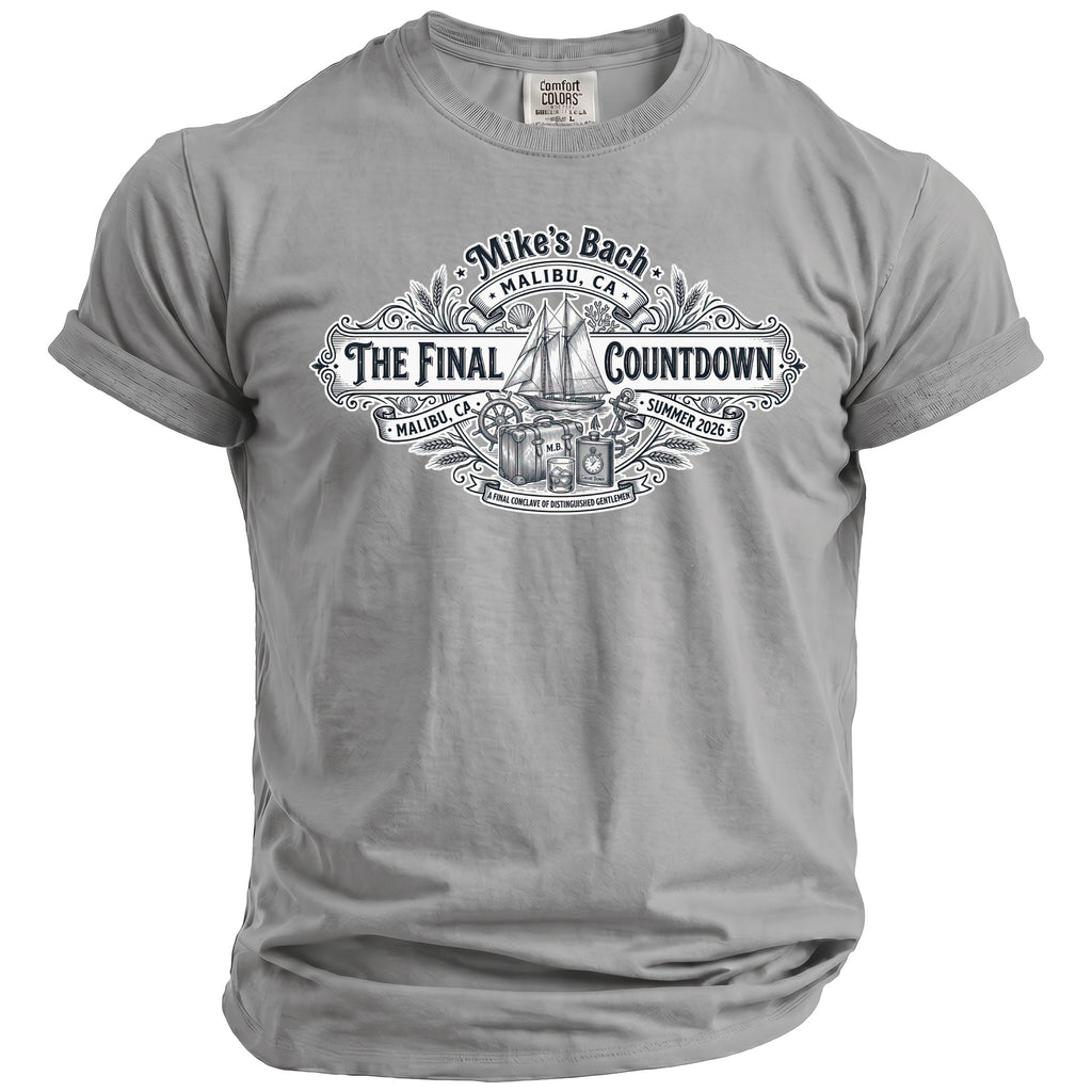Grey t-shirt with "Mike's Bach Malibu, CA The Final Countdown Summer 2026" graphic.