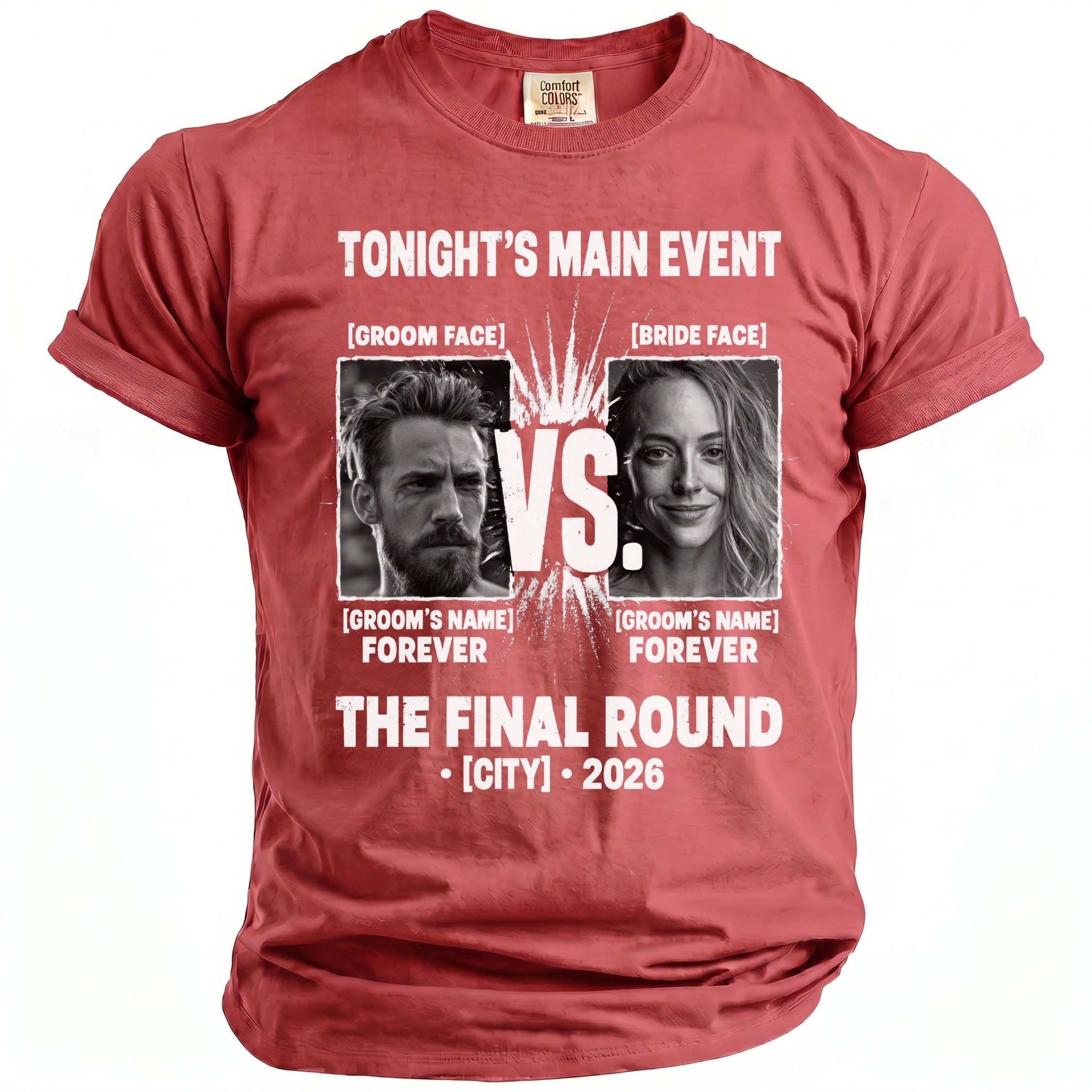 T-shirt with "Tonight's Main Event" text, groom and bride photos, and "The Final Round" details.