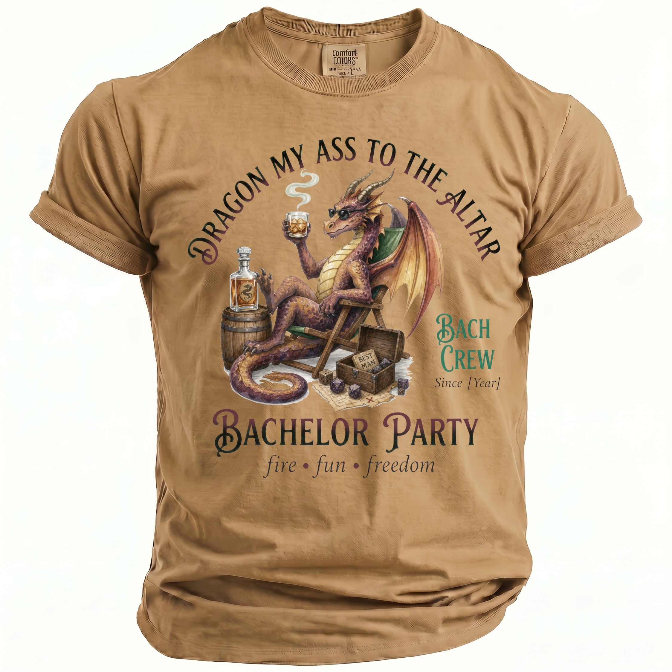 Brown t-shirt with a dragon drinking and text: Dragon My Ass To The Altar, Bachelor Party, Bach Crew.