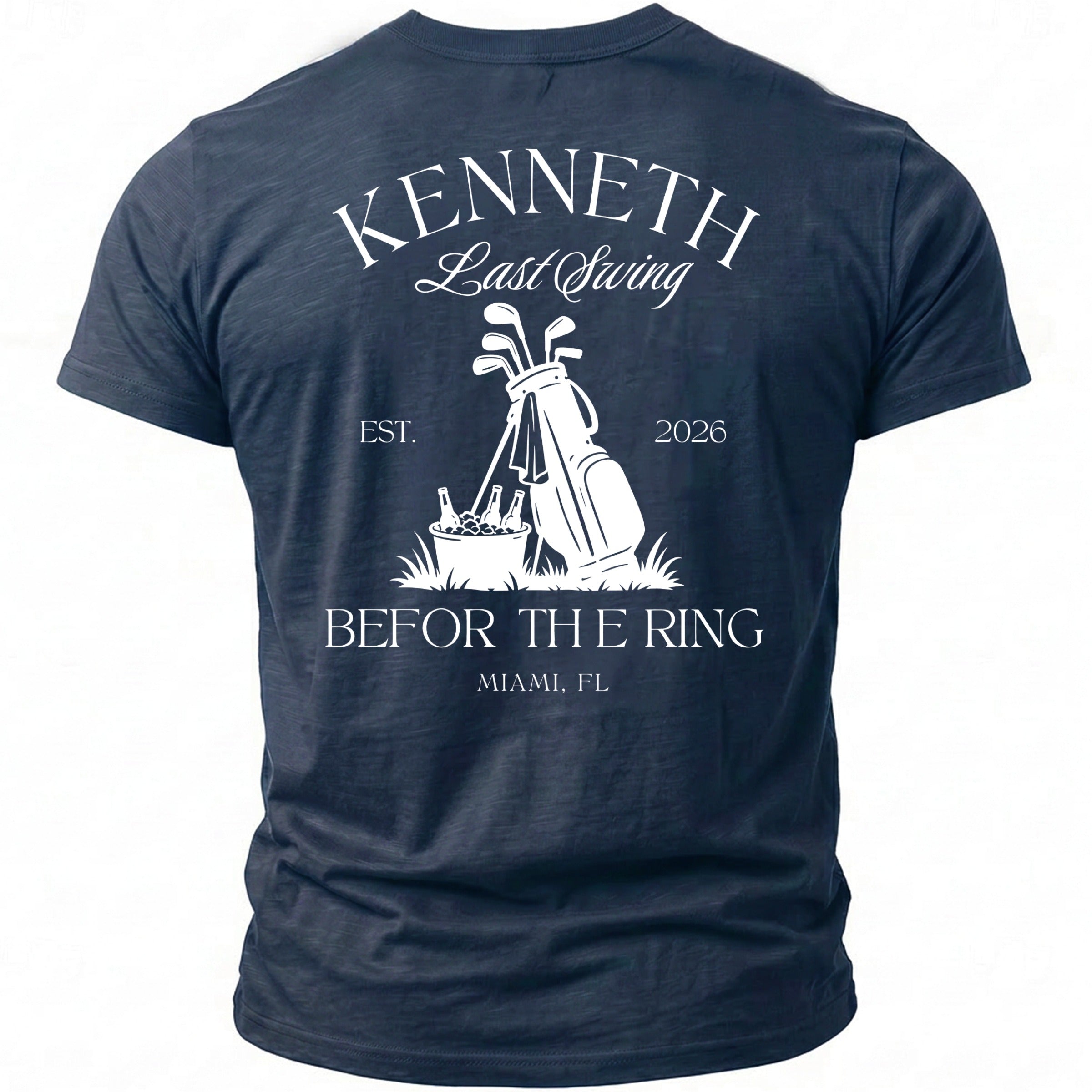 Kenneth Last Swing Est. 2026 golf bag illustration Before the Ring Miami, FL shirt.