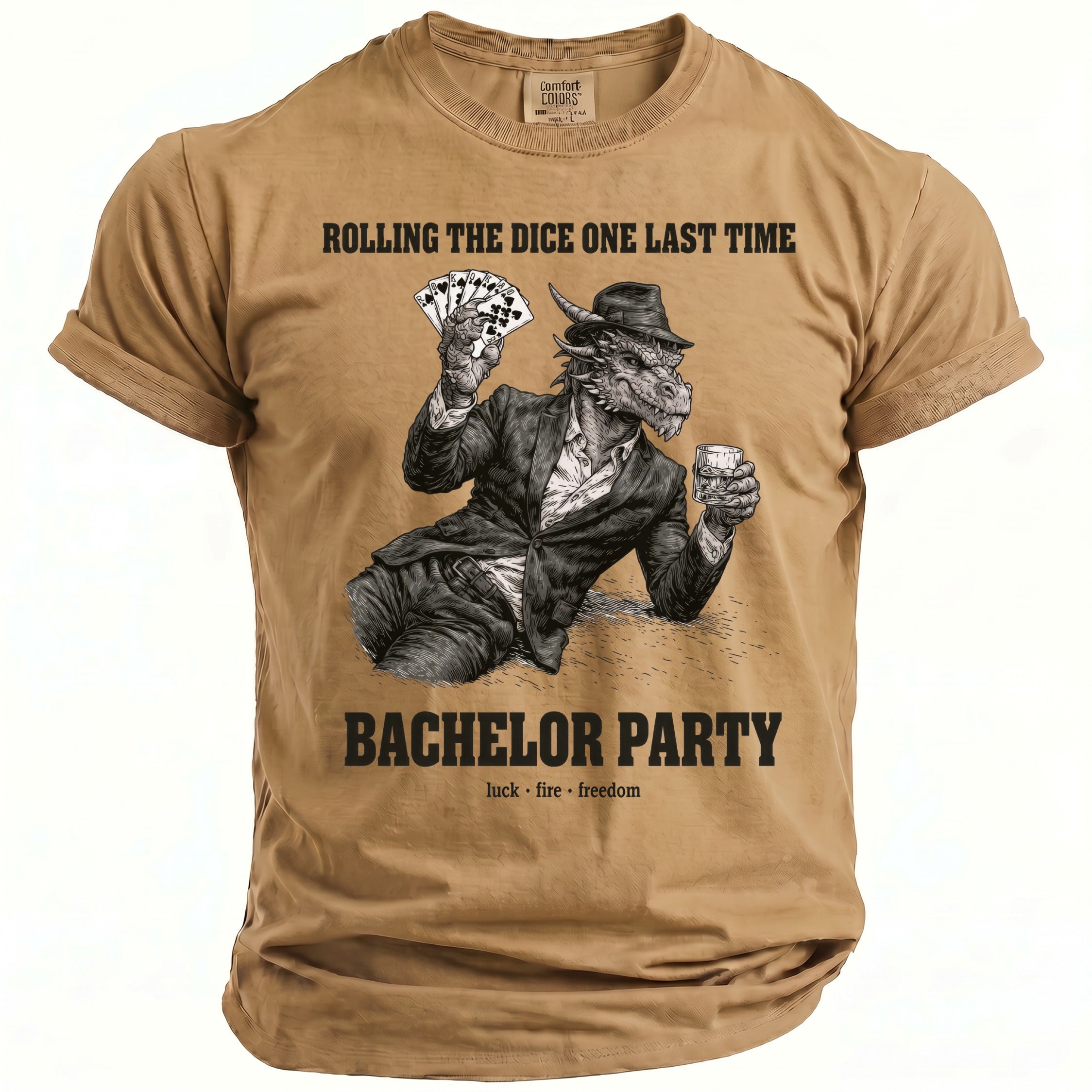 Brown t-shirt with graphic of a dragon in a suit holding cards and a drink, text "ROLLING THE DICE ONE LAST TIME BACHELOR PARTY".