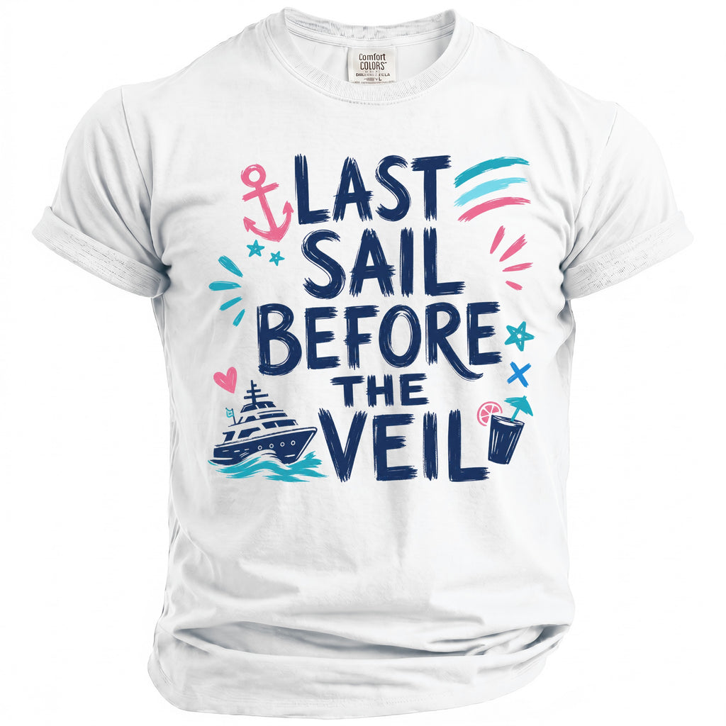 A white t-shirt featuring the blue text Last Sail Before the Veil, accompanied by nautical illustrations.