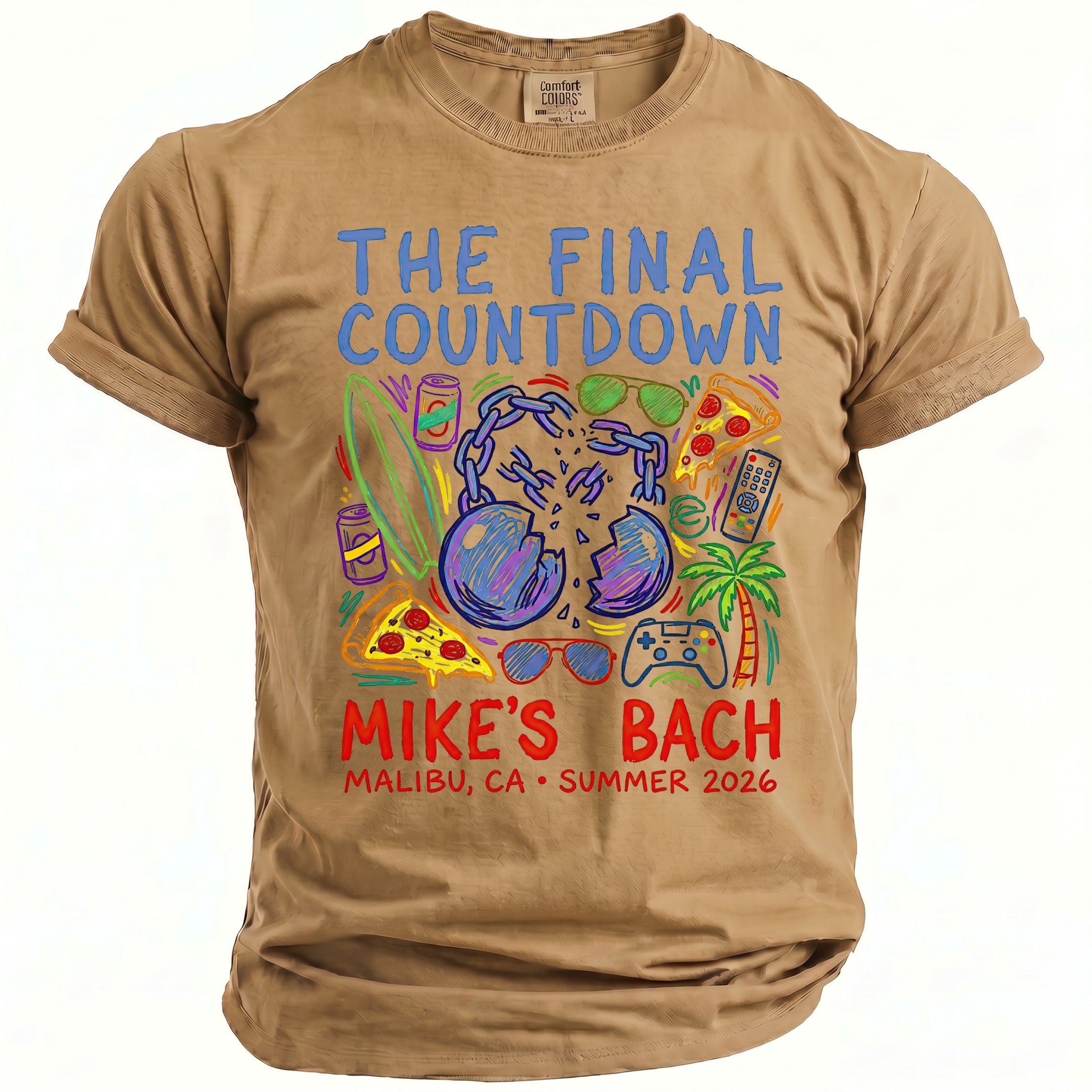 Tan t-shirt with "The Final Countdown" and "Mike's Bach Malibu, Ca Summer 2026" text.