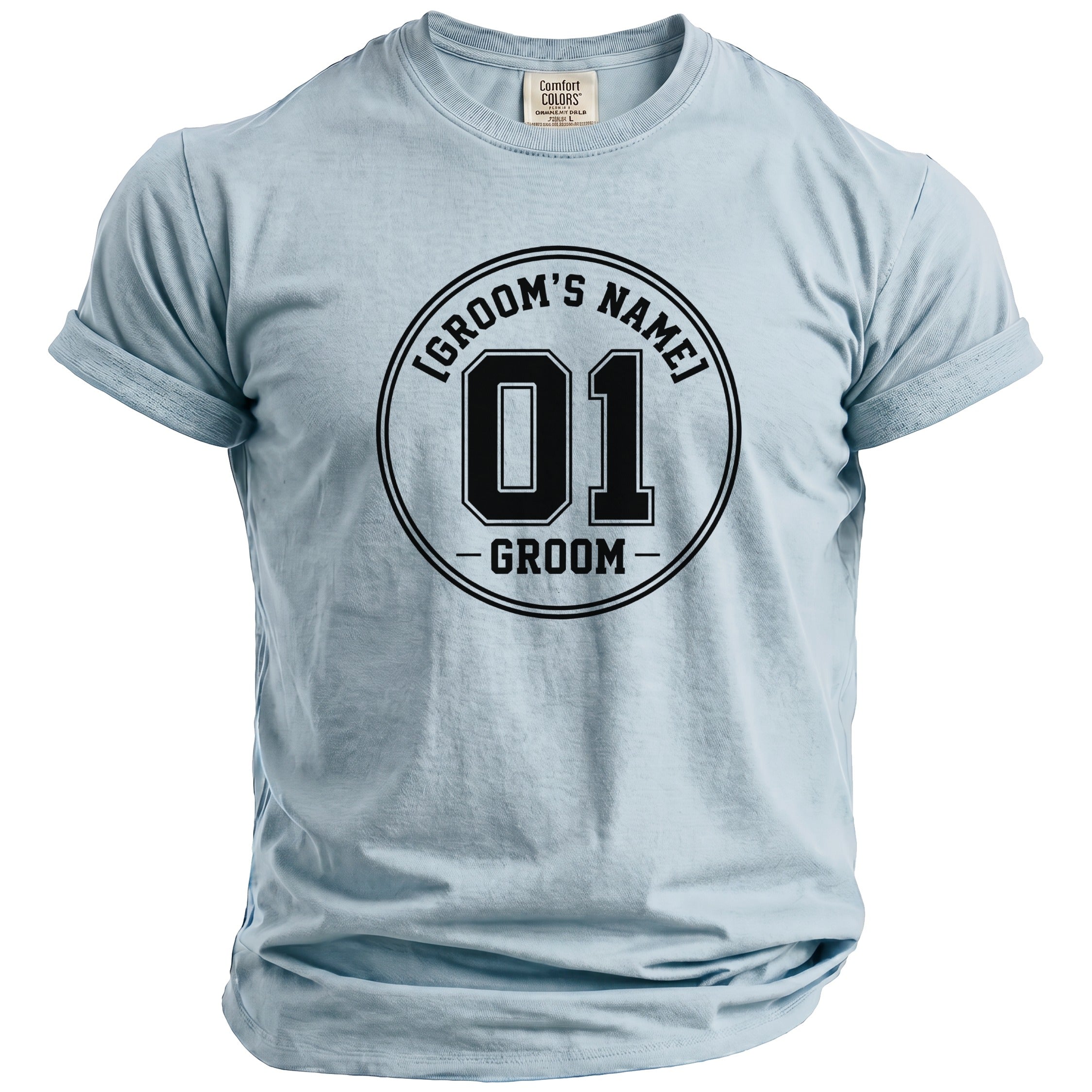 Light blue t-shirt with "GROOM'S NAME] 01 -GROOM-" text in a circle.