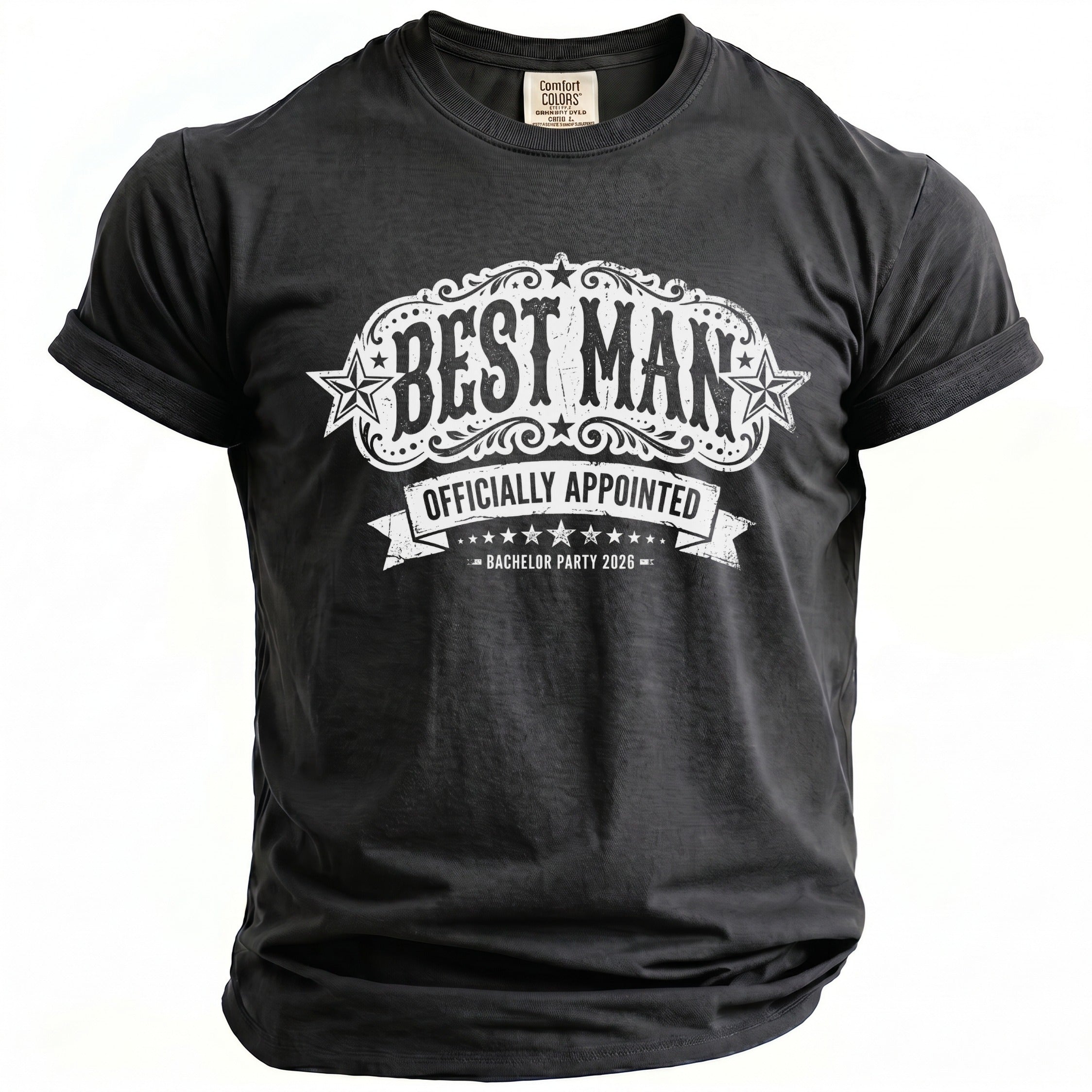 Black t-shirt with white "BEST MAN OFFICIALLY APPOINTED BACHELOR PARTY 2026" graphic.
