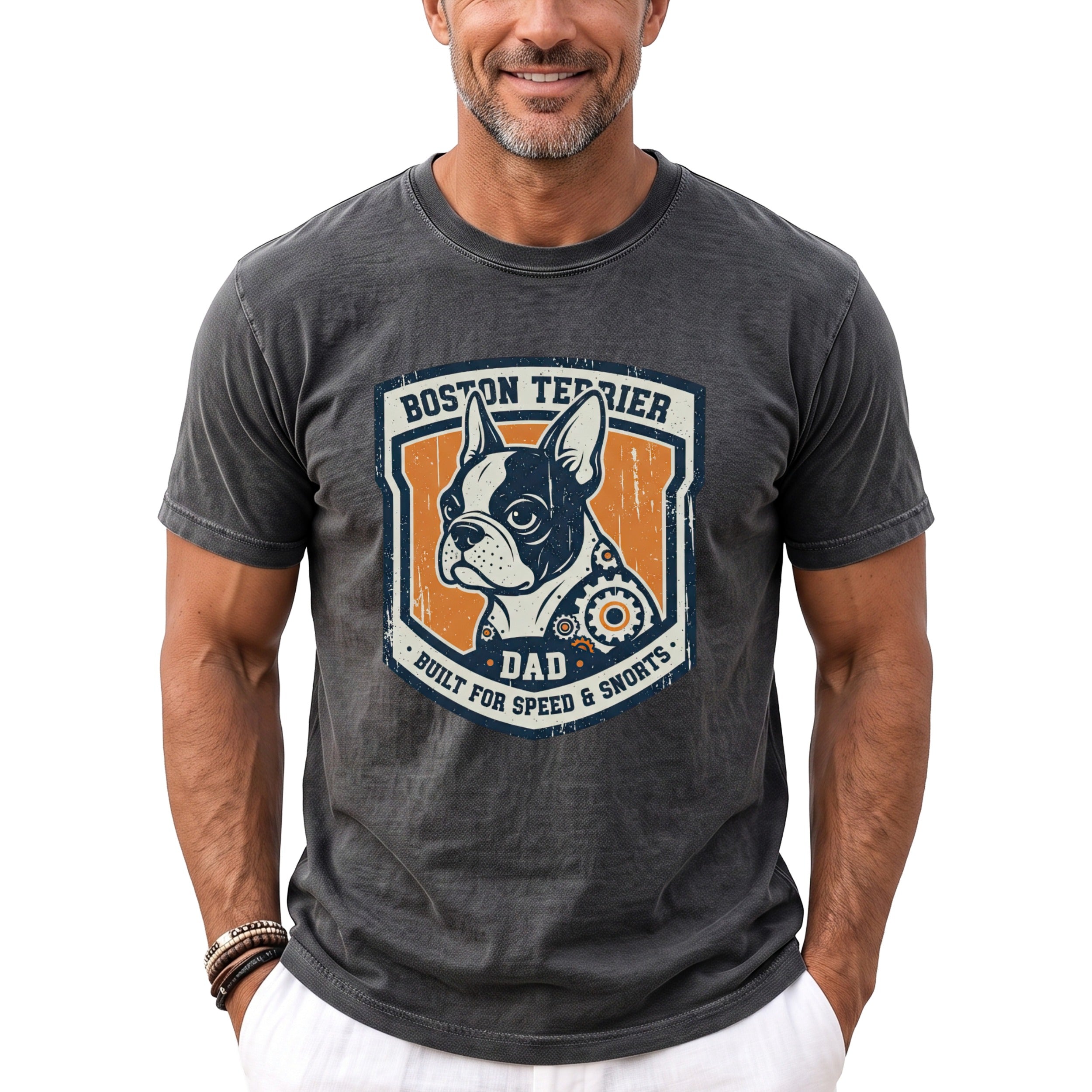 Boston Terrier Dad shirt with gears and text "Built for Speed & Snorts."