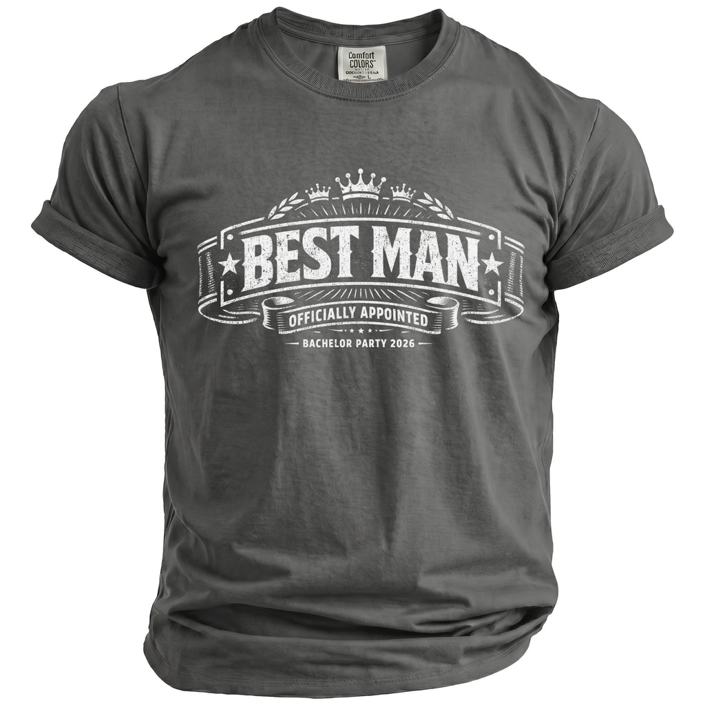 Gray t-shirt with "BEST MAN OFFICIALLY APPOINTED BACHELOR PARTY 2026" text design.