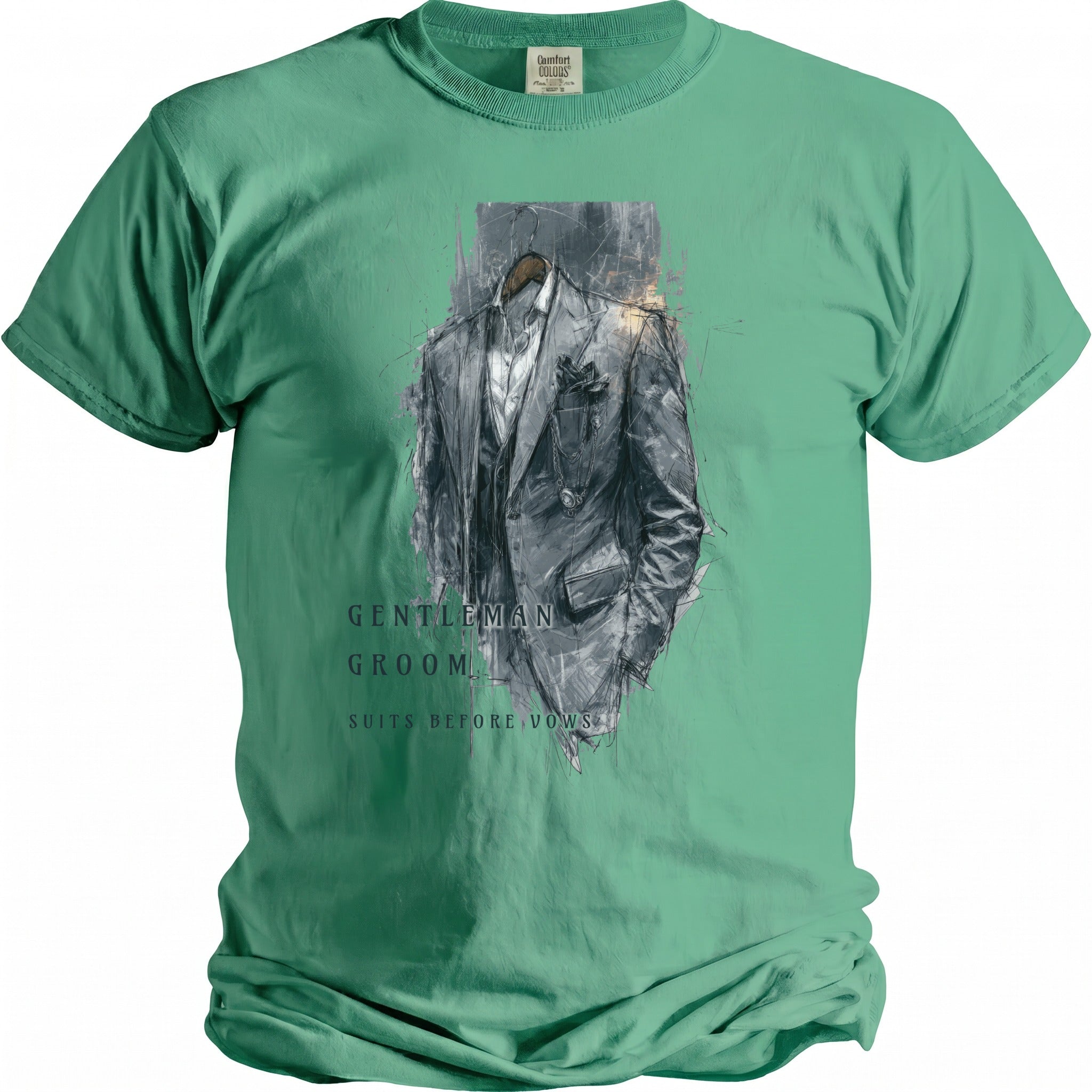 Green t-shirt with sketch art of a suit and text: Gentleman Groom Suits Before Vows.
