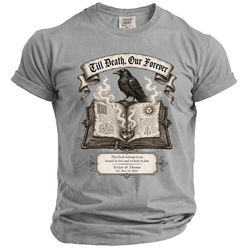 T-shirt with raven on an open book, text "Till Death, Our Forever".