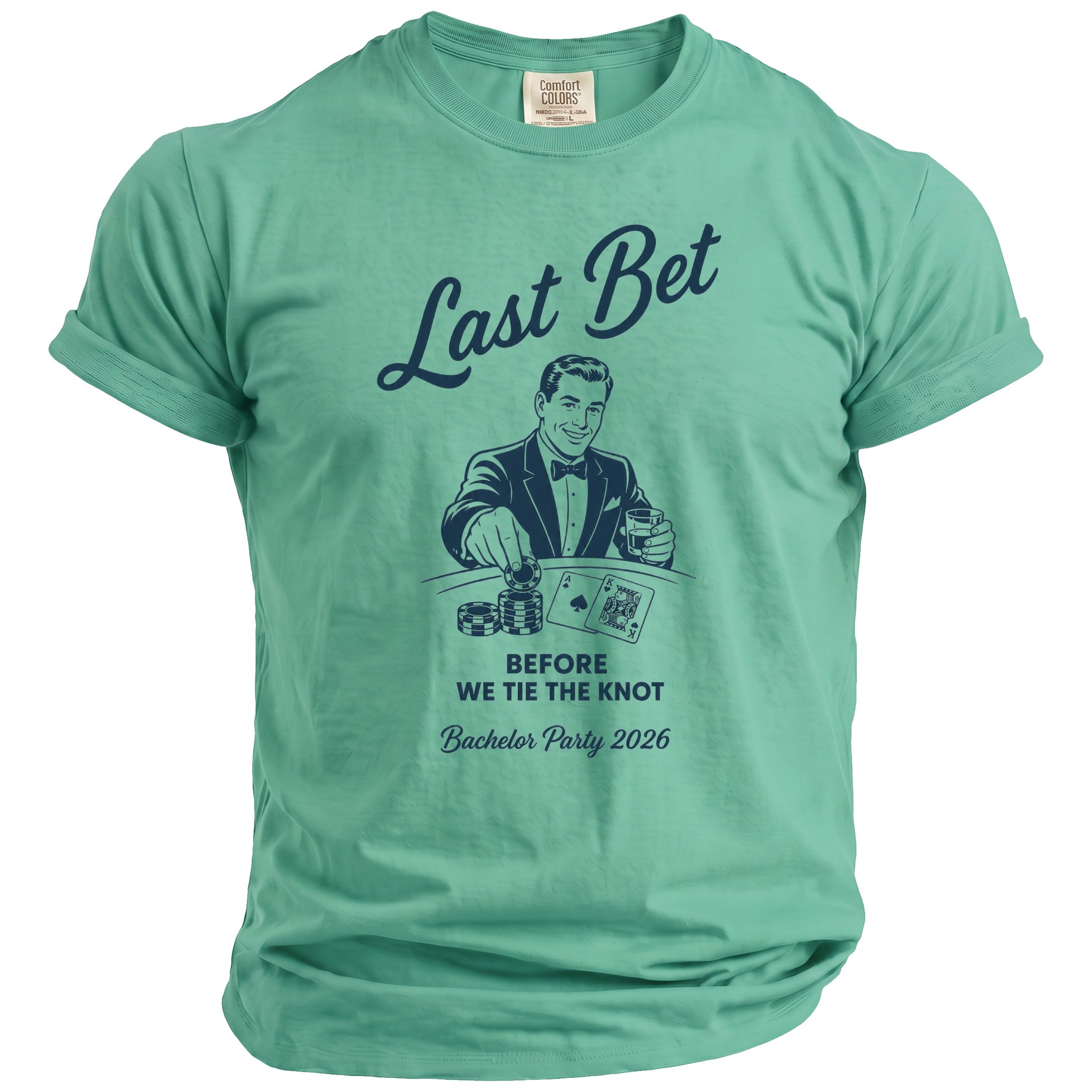 T-shirt with "Last Bet Before We Tie The Knot Bachelor Party 2026" text and graphic.