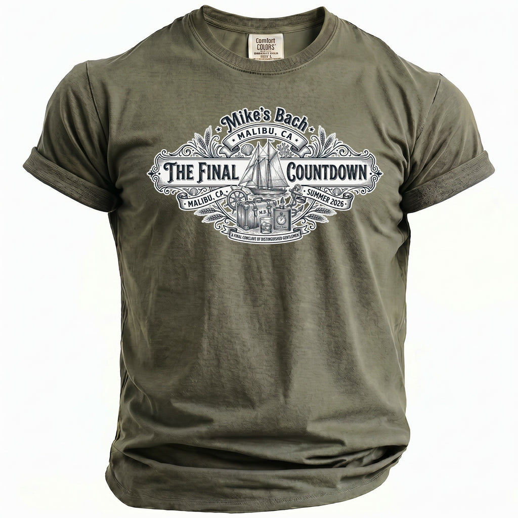 Olive green Comfort Colors t-shirt with a "Mike's Bach The Final Countdown" graphic.