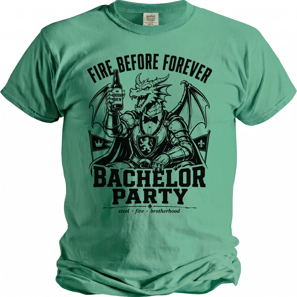 T-shirt with a knight-dragon holding beer and text "Fire Before Forever Bachelor Party".