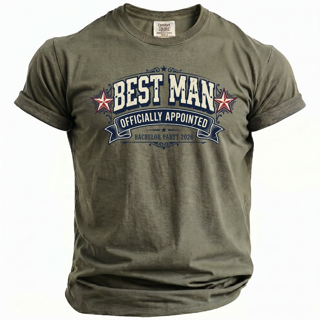 Olive green t-shirt with "BEST MAN OFFICIALLY APPOINTED BACHELOR PARTY 2026" graphic.