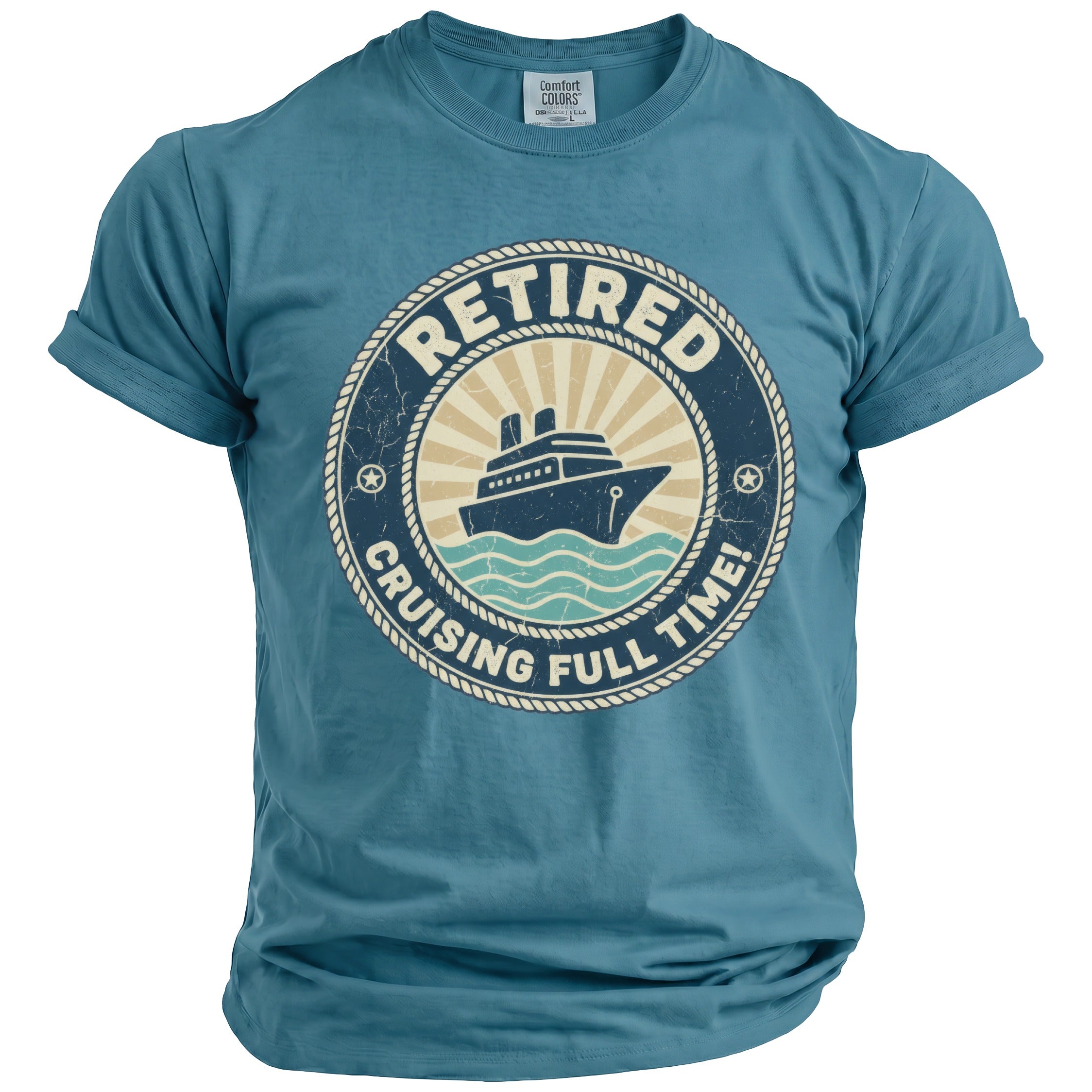 T-shirt with a circular graphic of a cruise ship on waves, reading "Retired Cruising Full Time!".