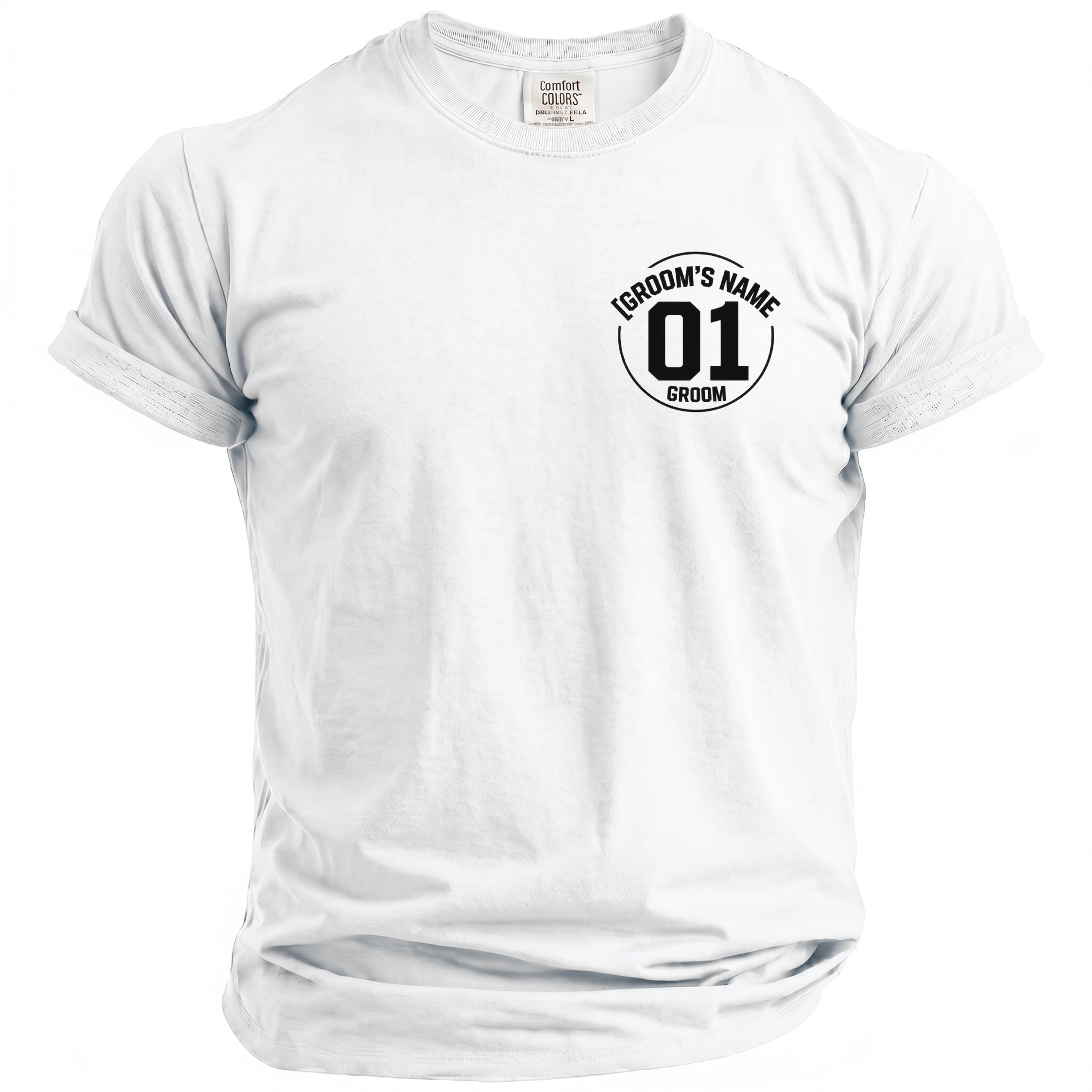 White t-shirt with black text and graphics reading "Groom's Name 01 Groom".