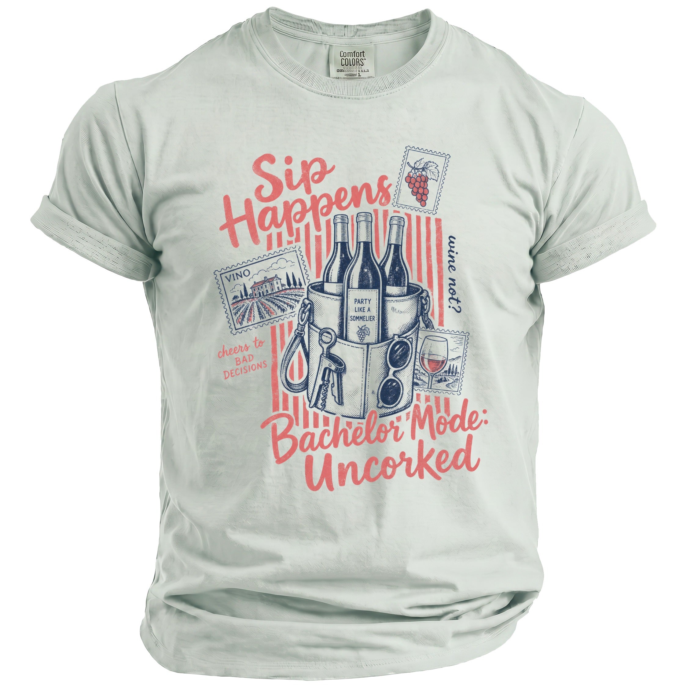 Light gray t-shirt with "Sip Happens" and "Bachelor Mode: Uncorked" text.