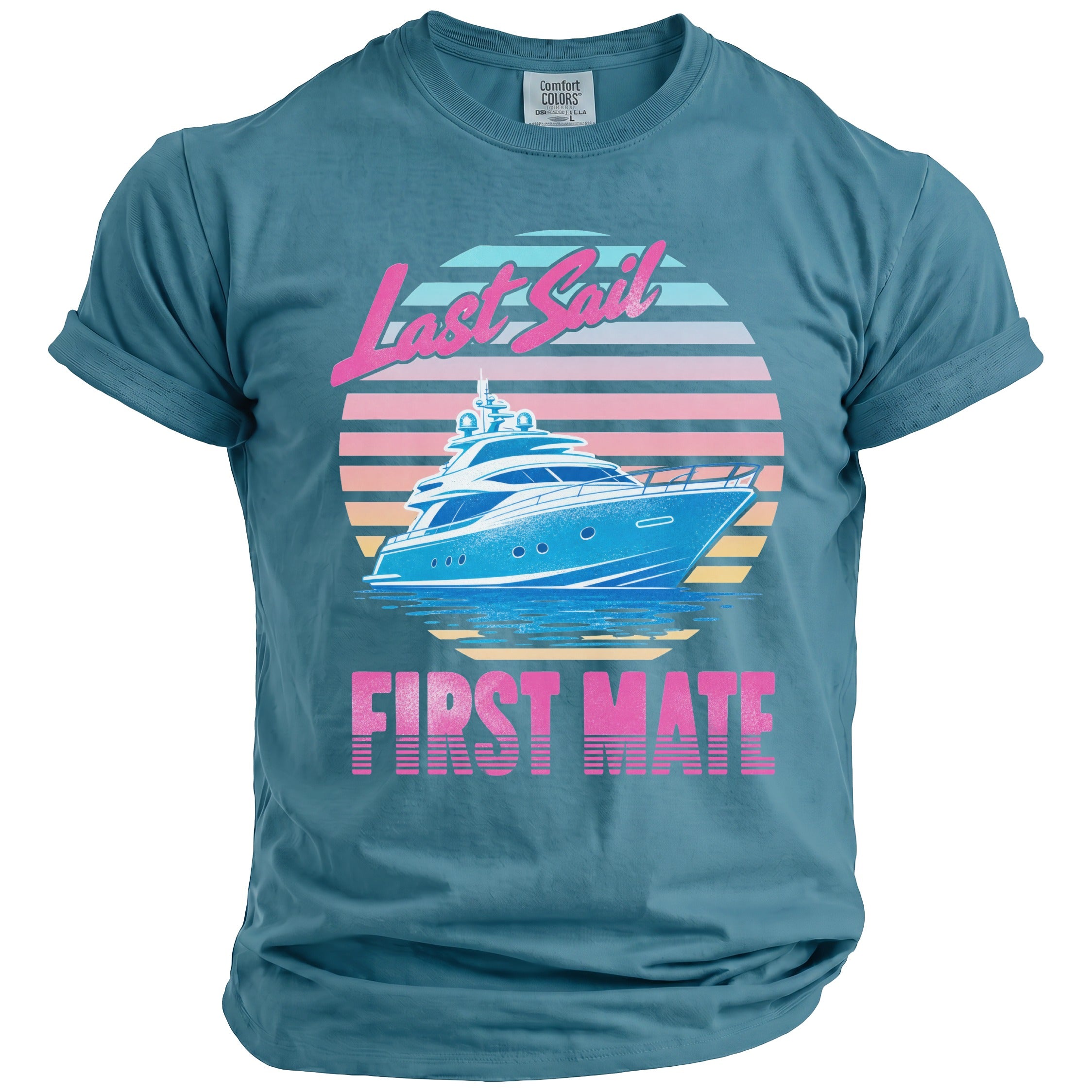 A teal crewneck t-shirt featuring a retro graphic of a yacht and the text Last Sail First Mate.