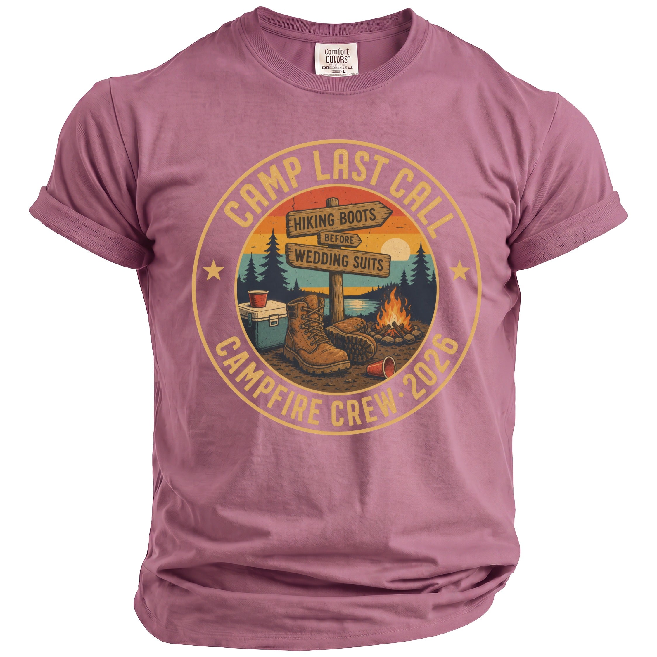 Camp Last Call: Hiking Boots Before Wedding Suits, Campfire Crew 2026 graphic tee.
