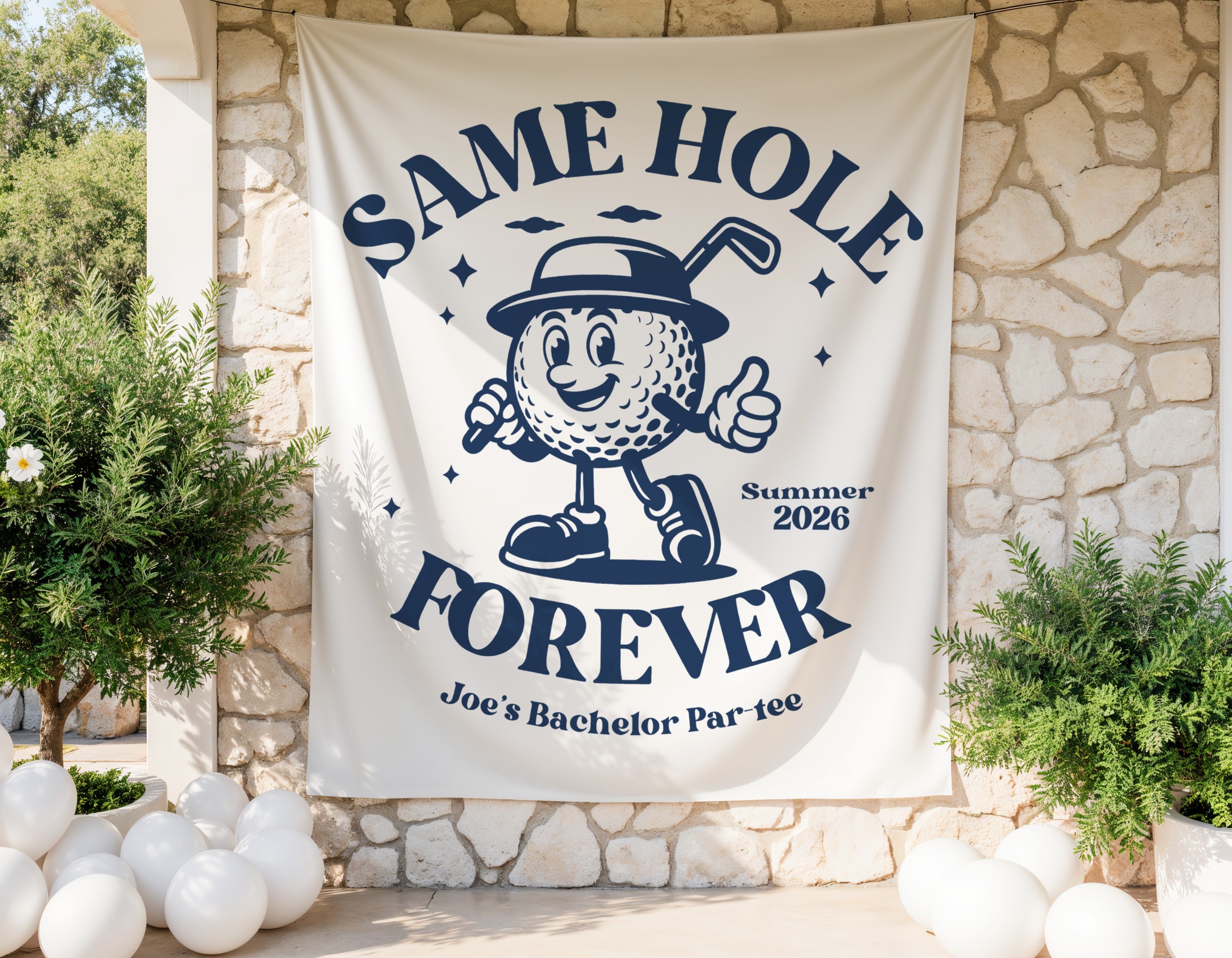 Bachelor party banner with golf theme: "Same Hole Forever"