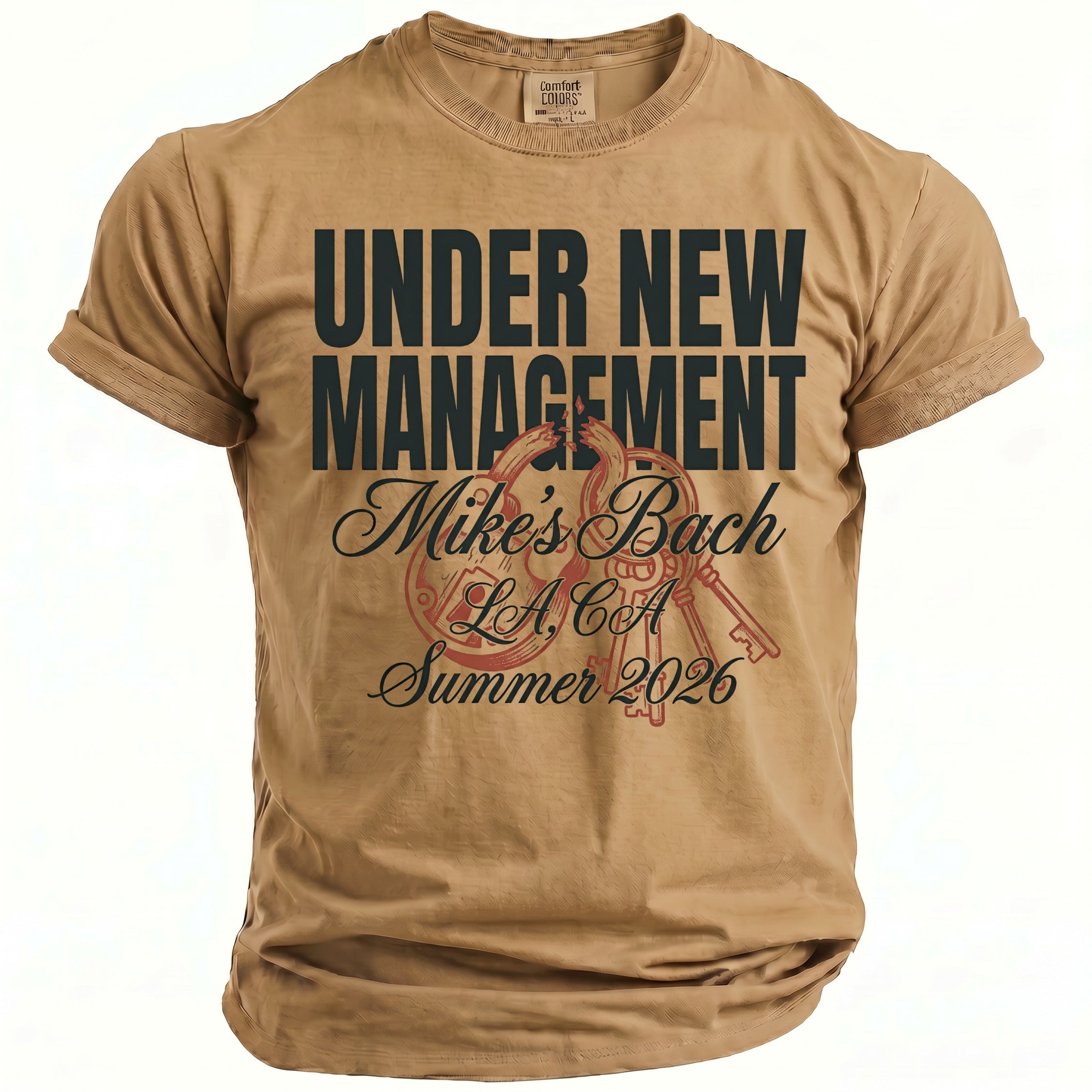 Tan t-shirt with "Under New Management" and "Mike's Bach LA, CA Summer 2026".