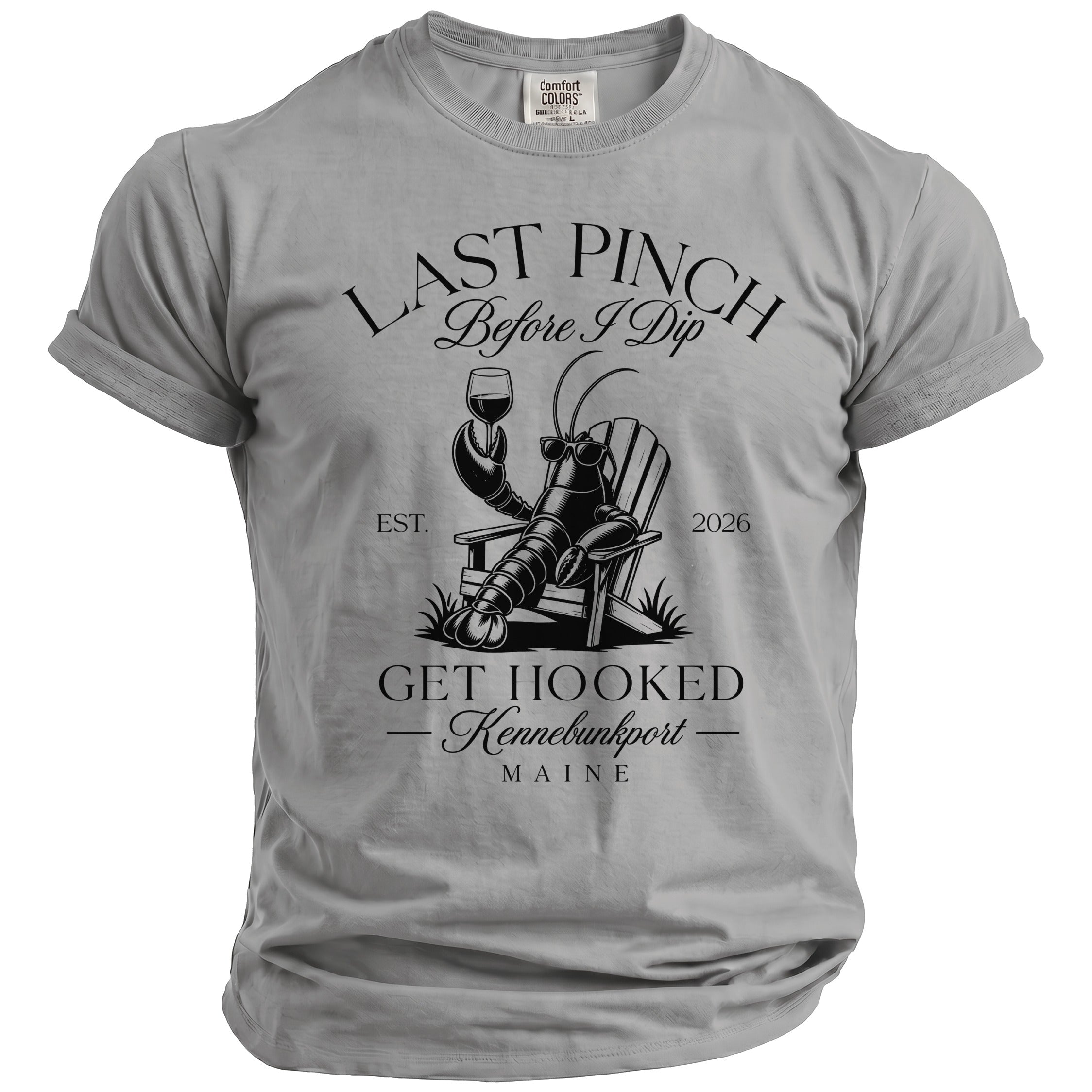 Grey t-shirt with lobster sitting in chair, "Last Pinch Before I Dip" text.