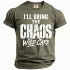 Green t-shirt with "I'LL BRING THE CHAOS WILD CARD" graphic print.